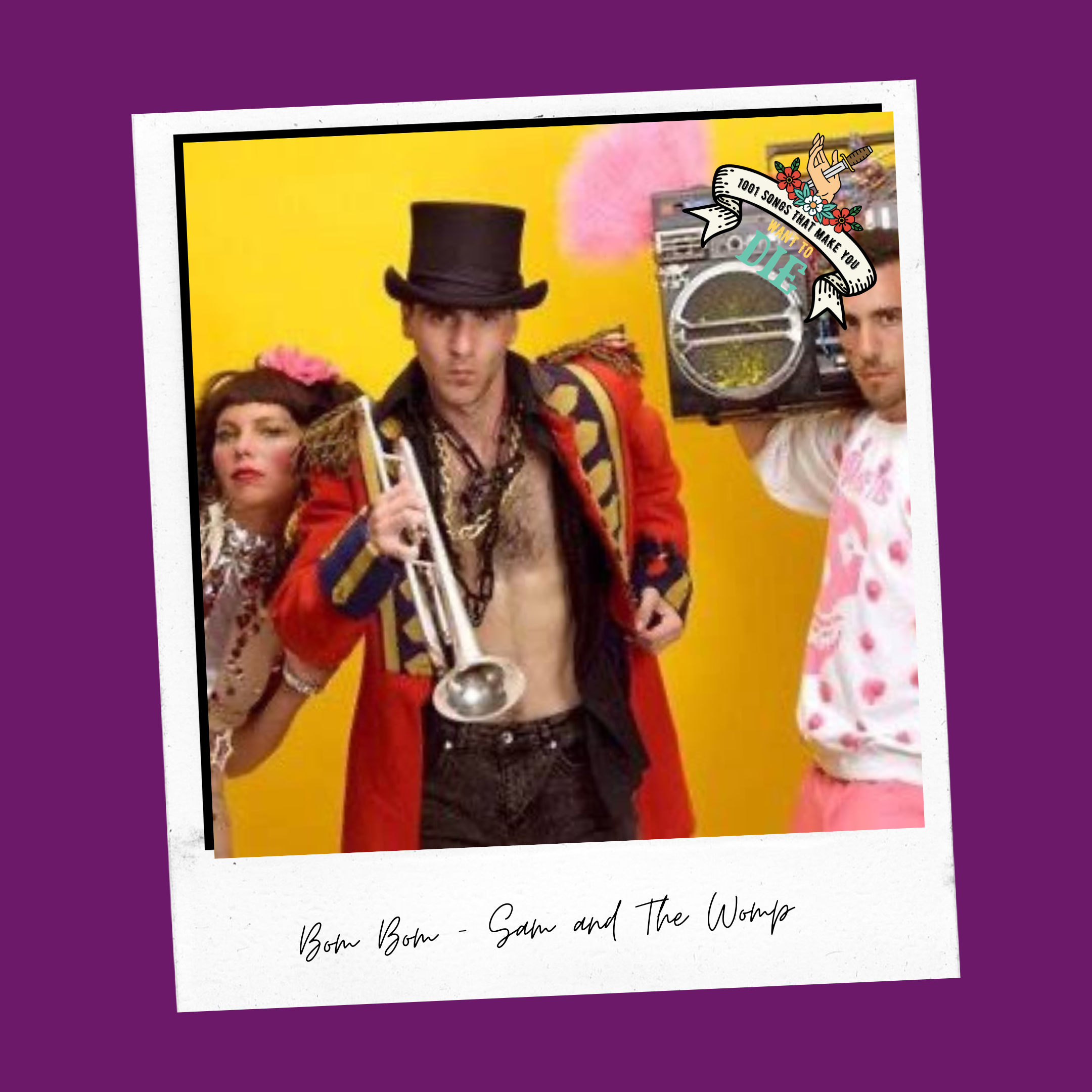 Bom Bom - Sam &amp; The Womp