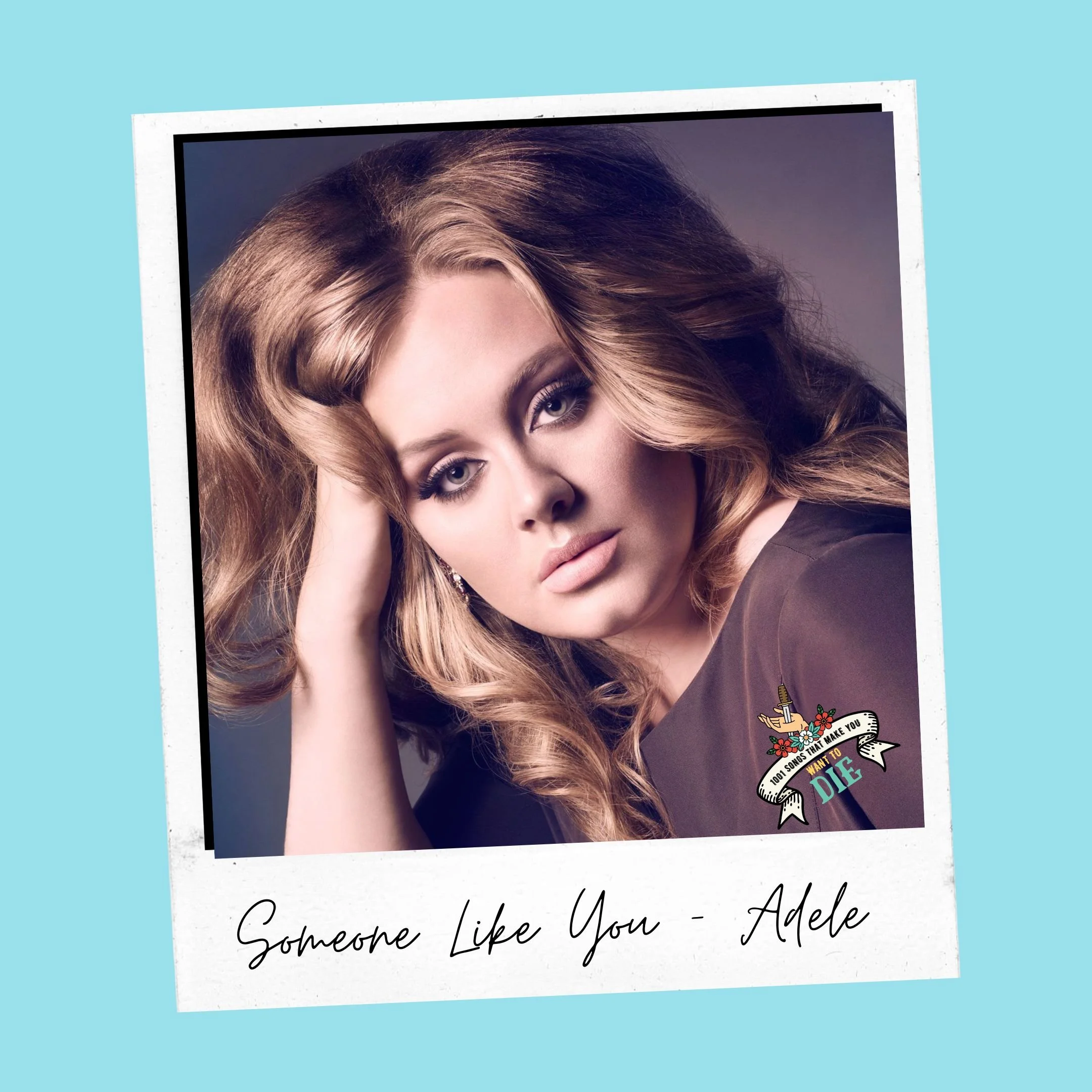 Adele – Someone Like You