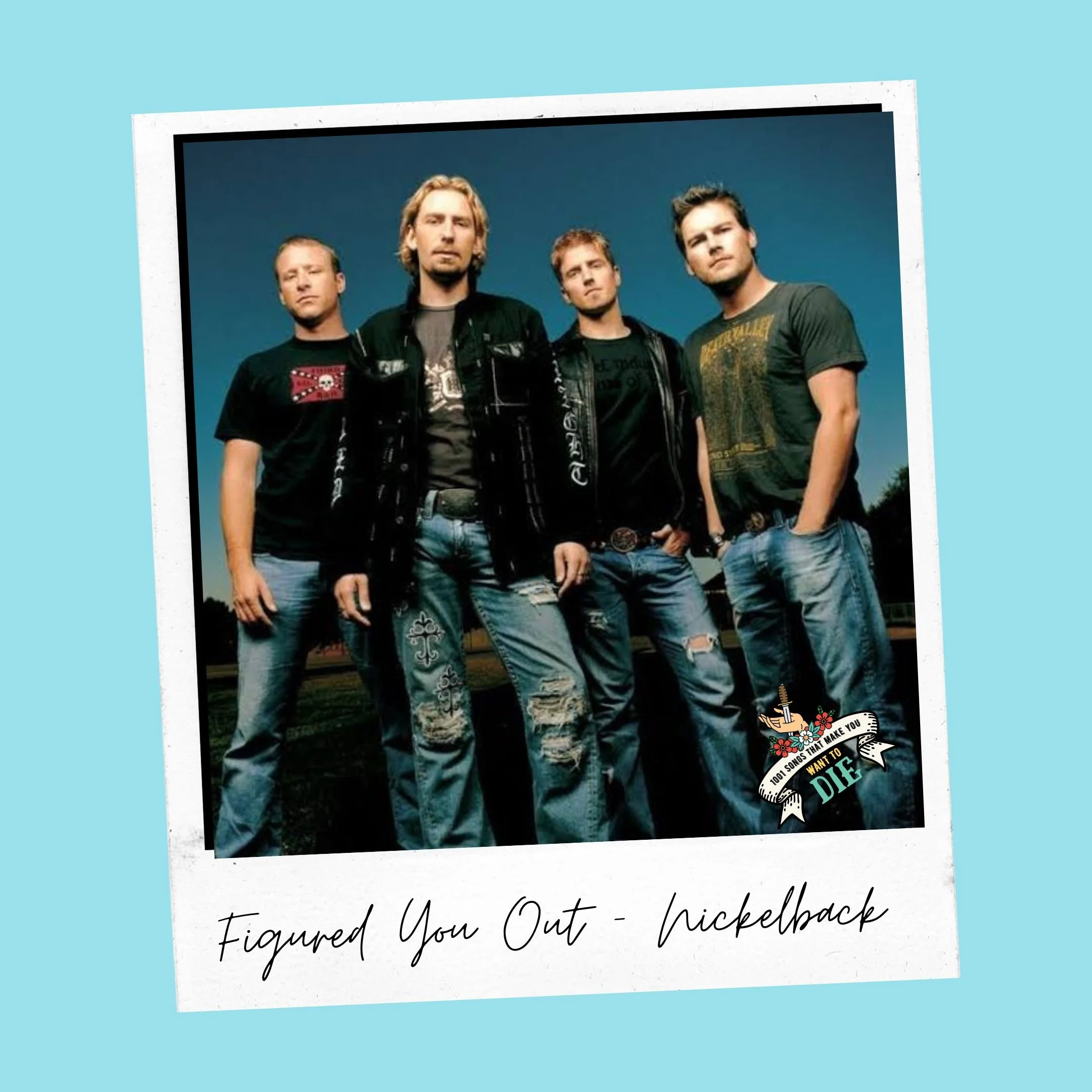 Nickelback – Figured You Out