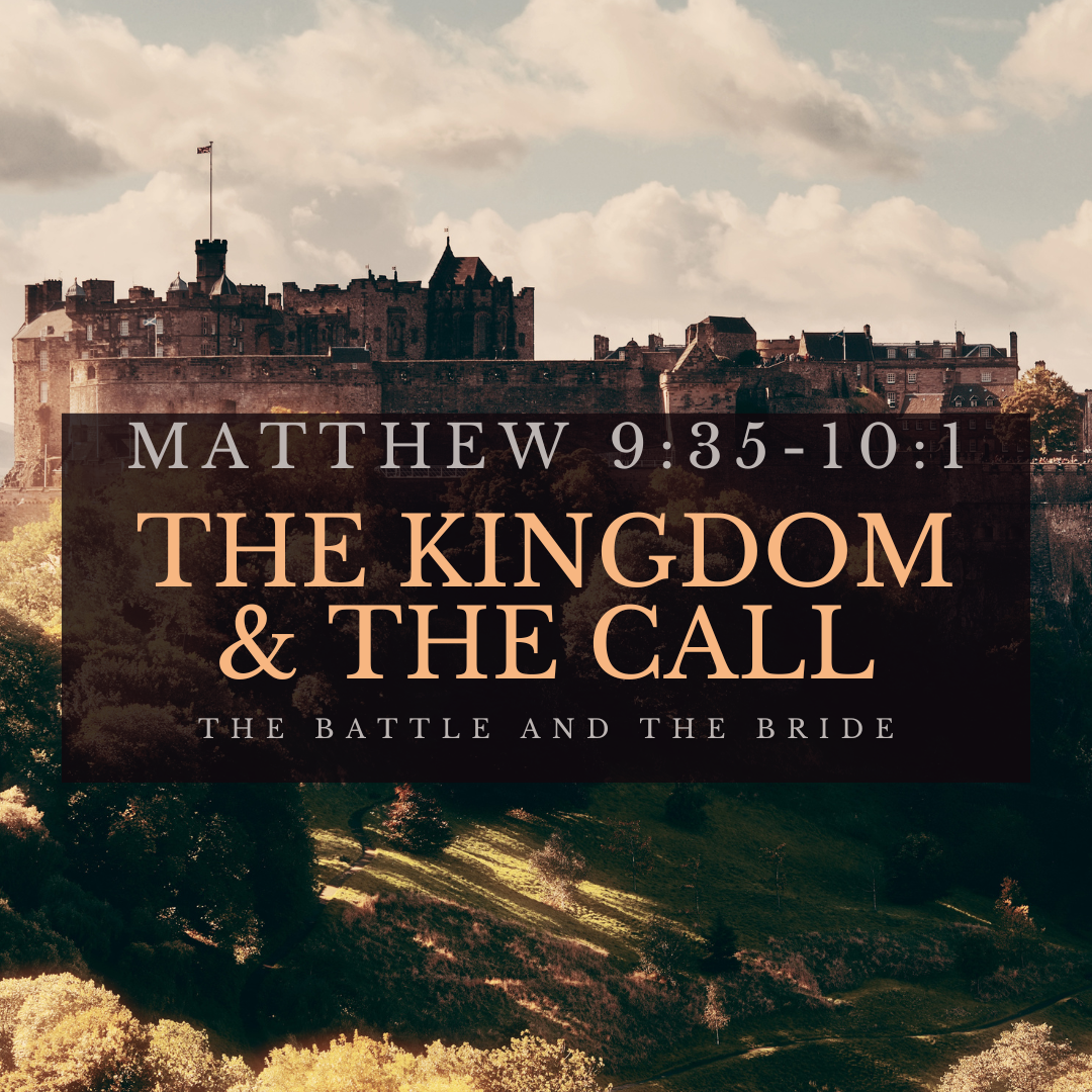 The Kingdom and the Call