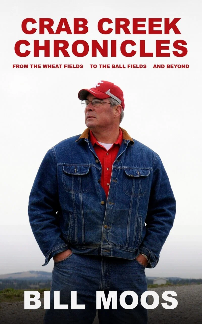 The cover of Bill Moos’ new autobiography, “Crab Creek Chronicles”