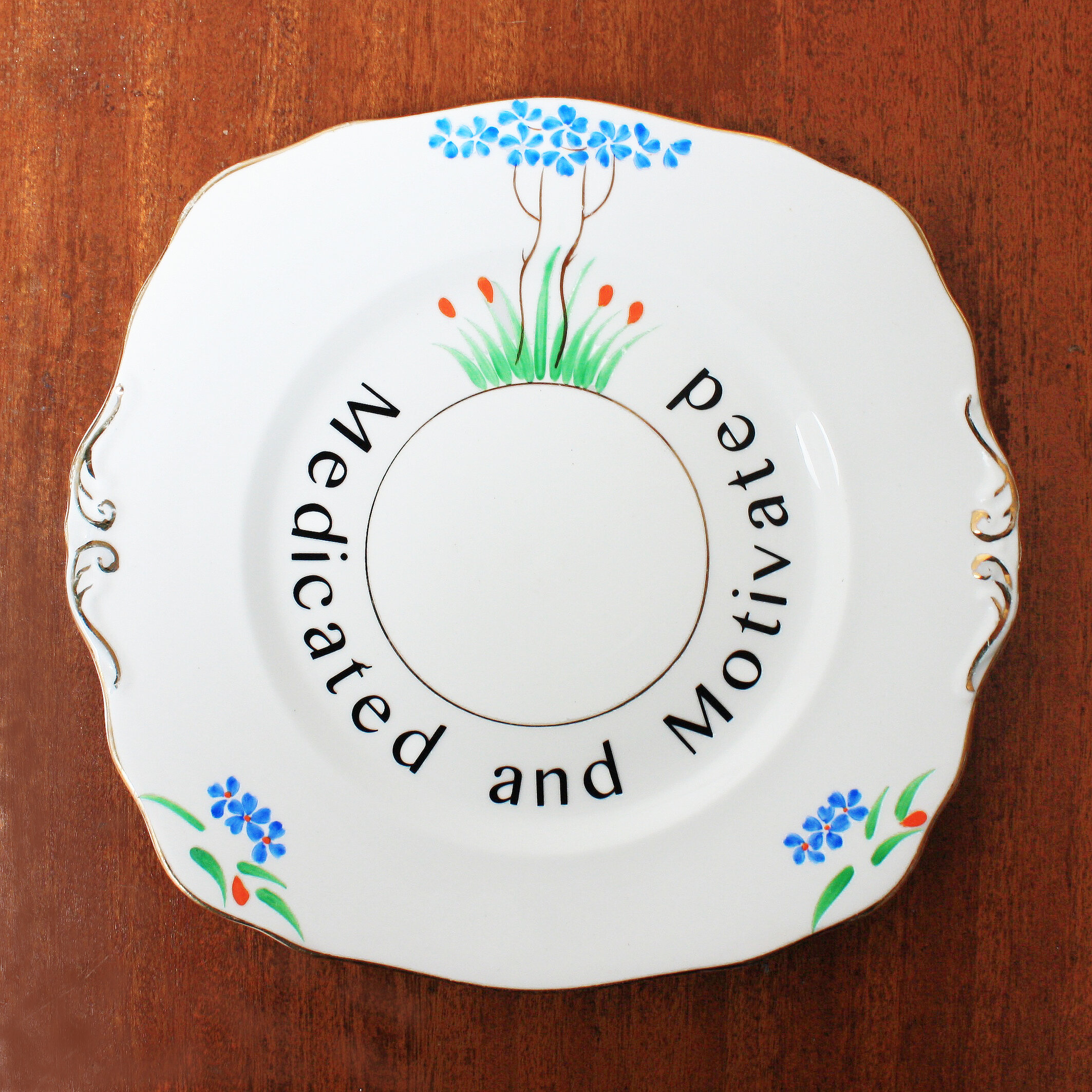 Witty Plate - Medicated And Motivated