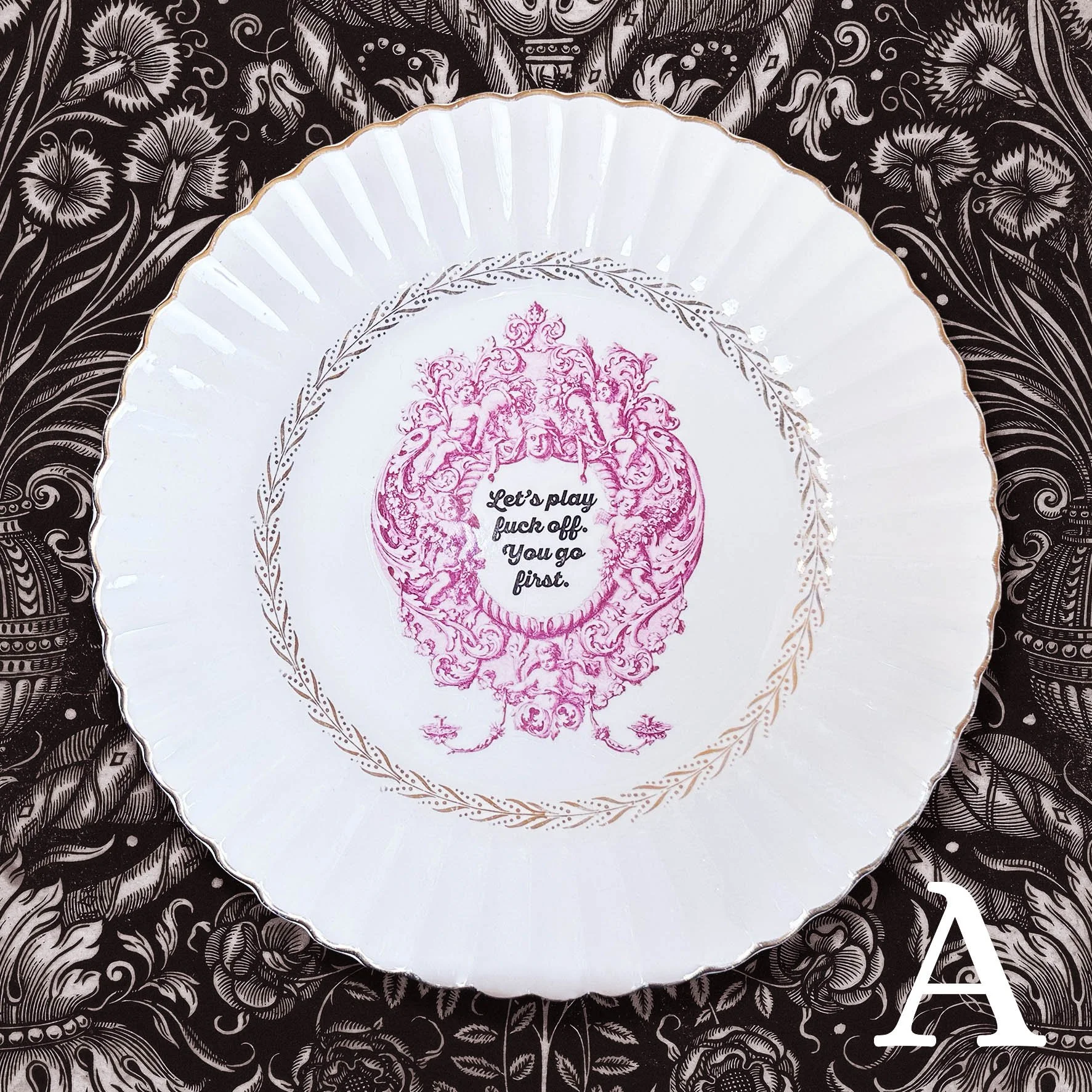 Let’s Play Fuck Off. You Go First - Decorative Plate