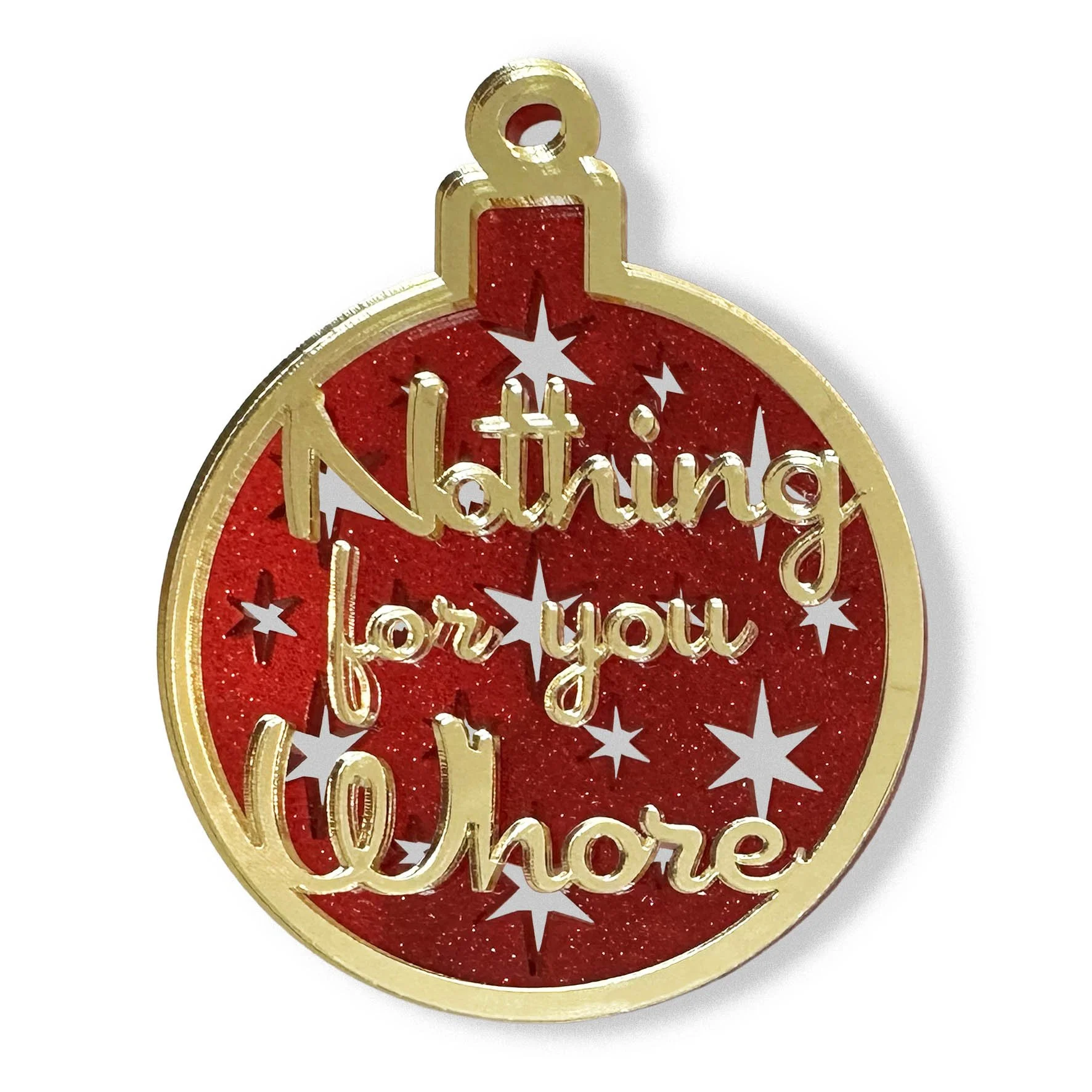 Xmas_bauble_nothing_for_you_whore_gold_redA2.jpg