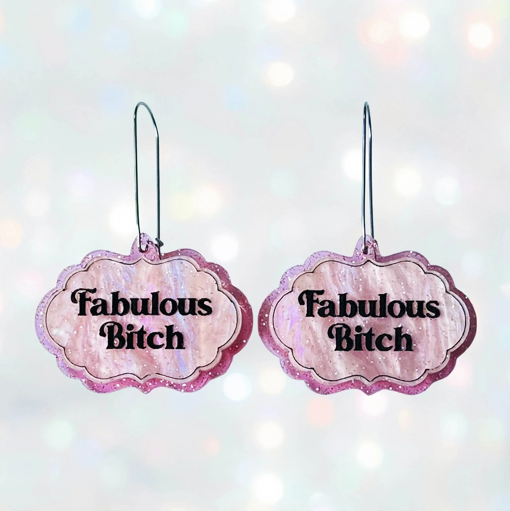 Fabulous Bitch - Pretty Rude Acrylic Earrings