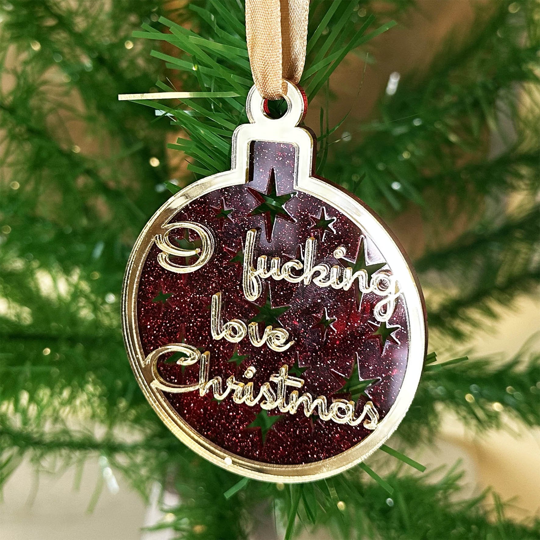 I Fucking Love Christmas - Christmas Bauble