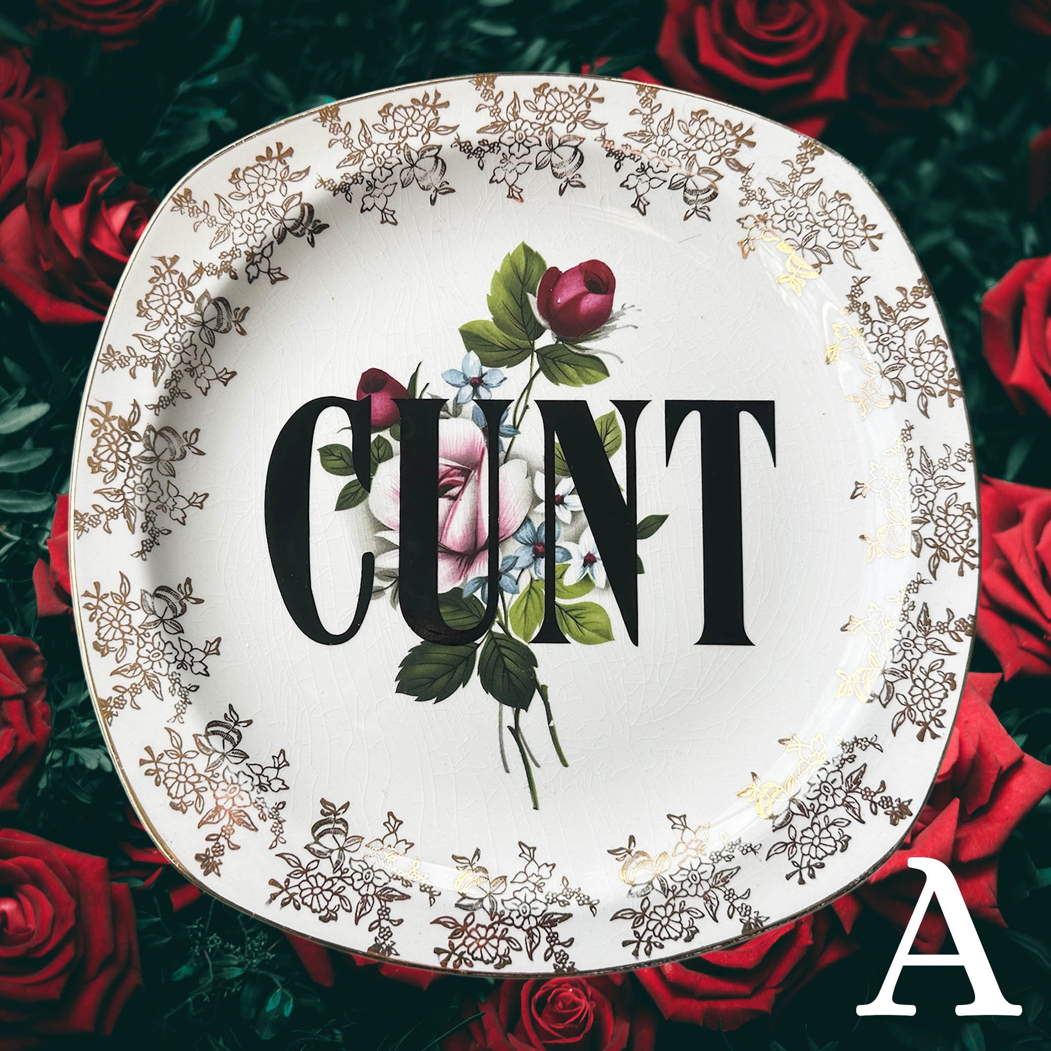 Cunt, funny explicit vintage decorative wall plate, as seen at World Brand NZ, floral plate with black lettering