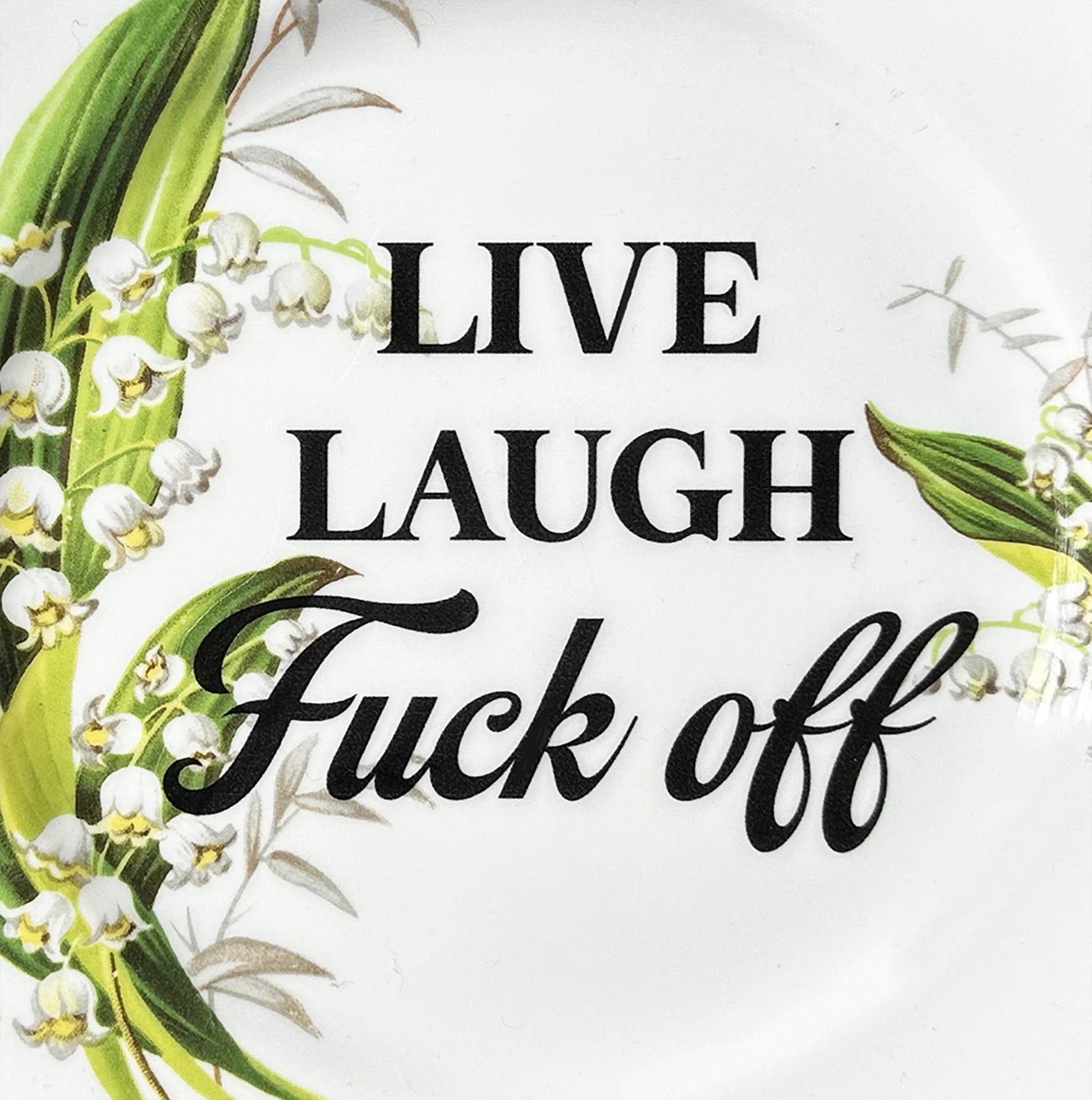 Plate_live_laugh_fuck_offV3.jpg