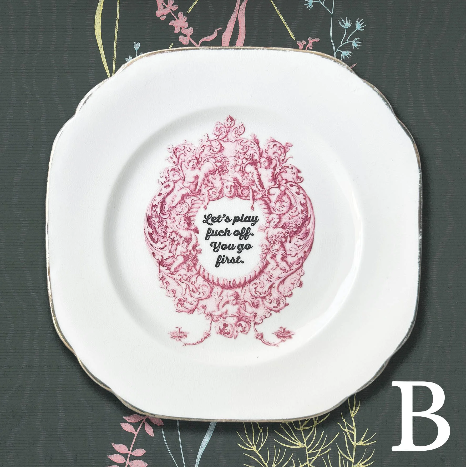 Let’s Play Fuck Off. You Go First - Decorative Plate