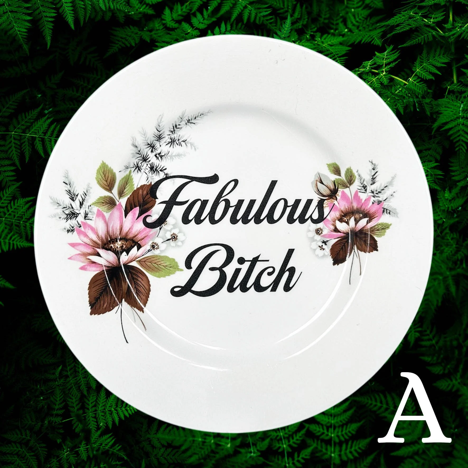 Fabulous Bitch - Decorative Plate