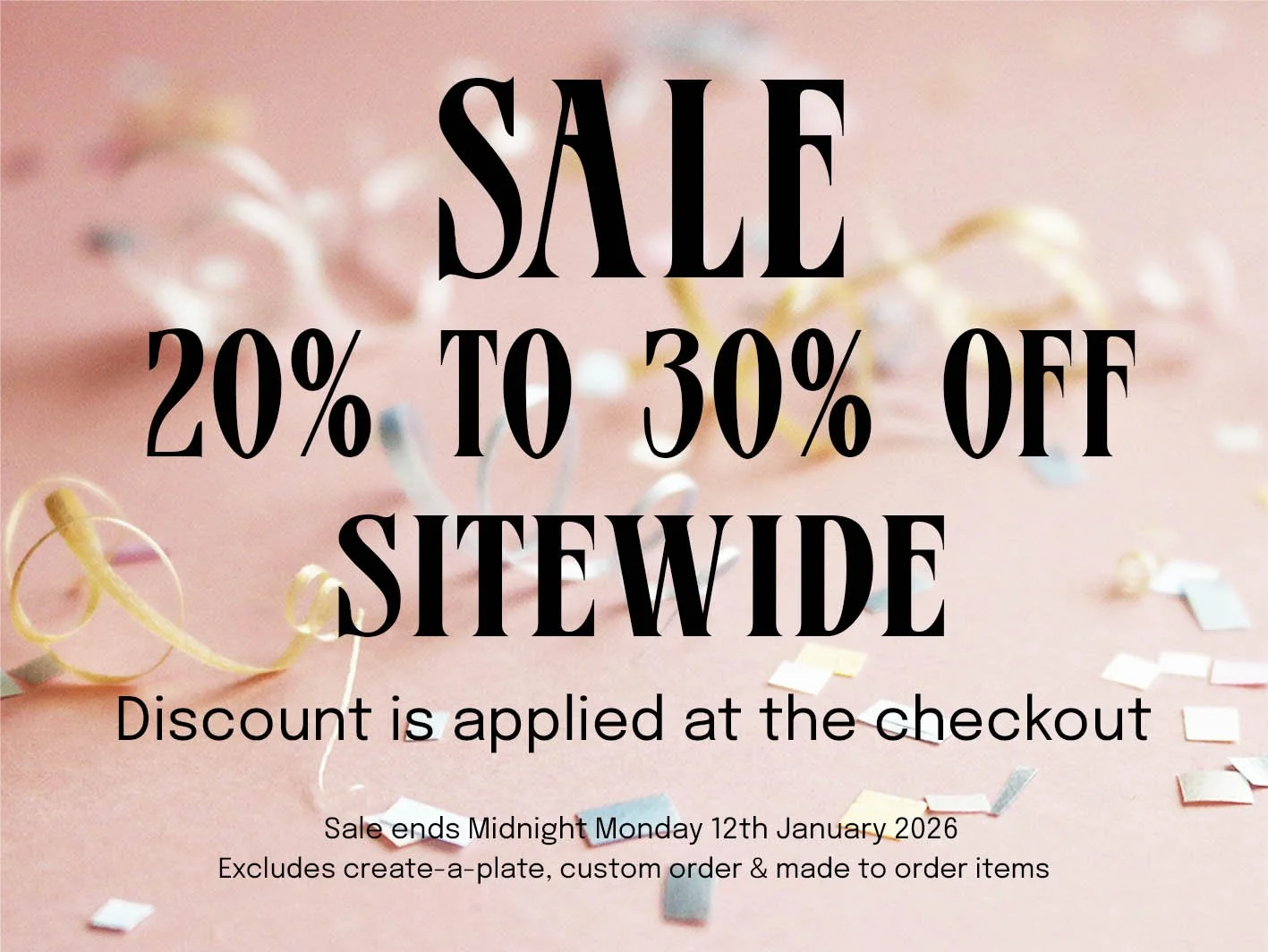 Sale 20% to 30% off storewide