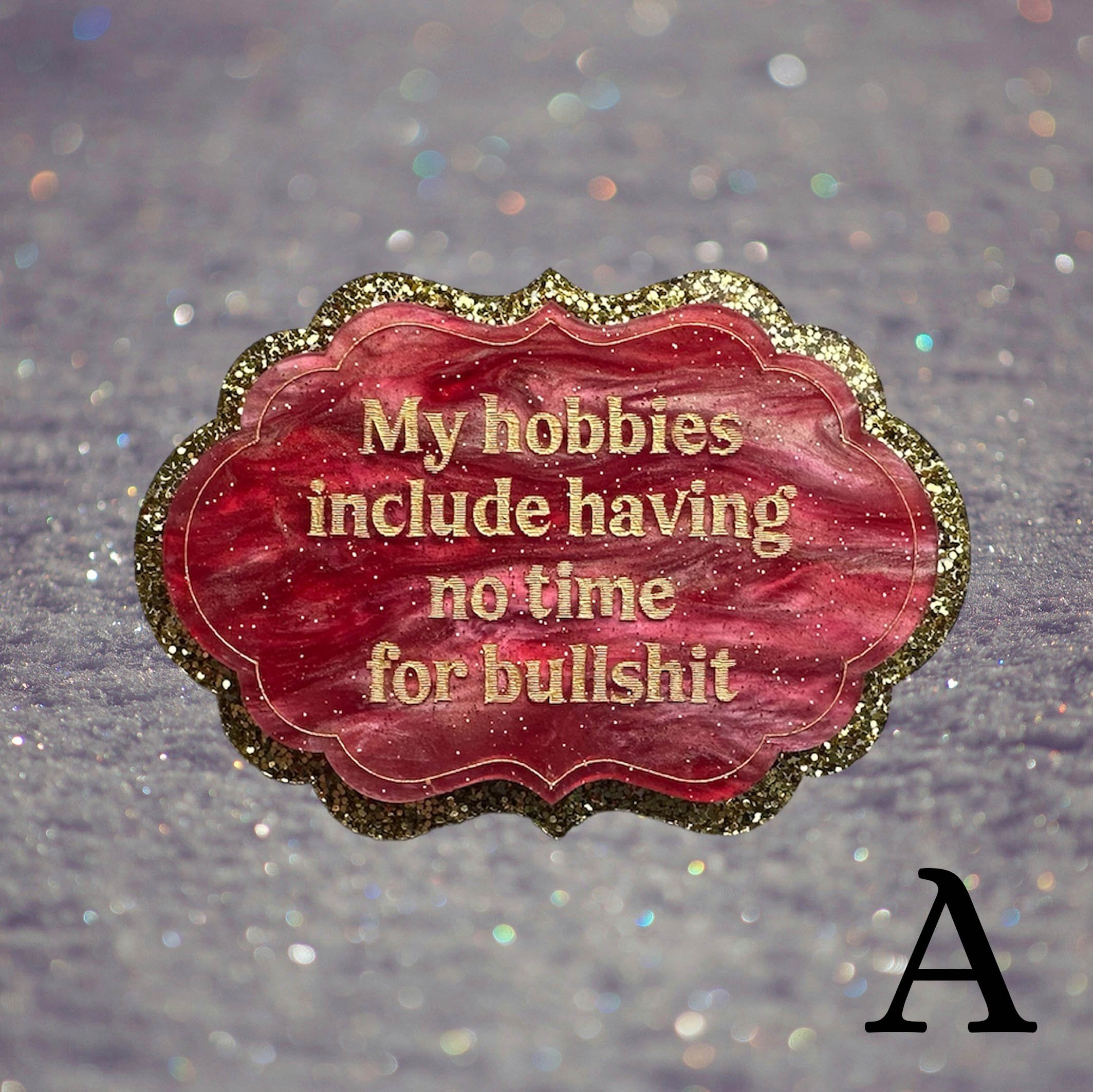 Pretty_rude_badge_large_my_hobbies_includeA4.jpg