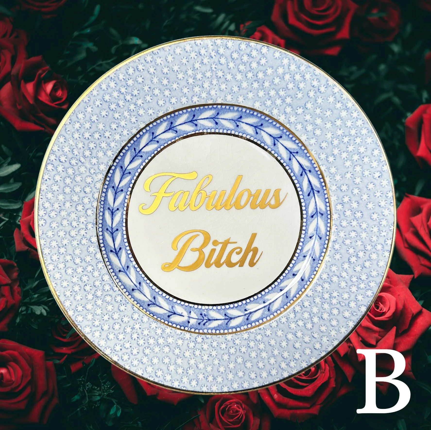 Fabulous Bitch - Decorative Plate