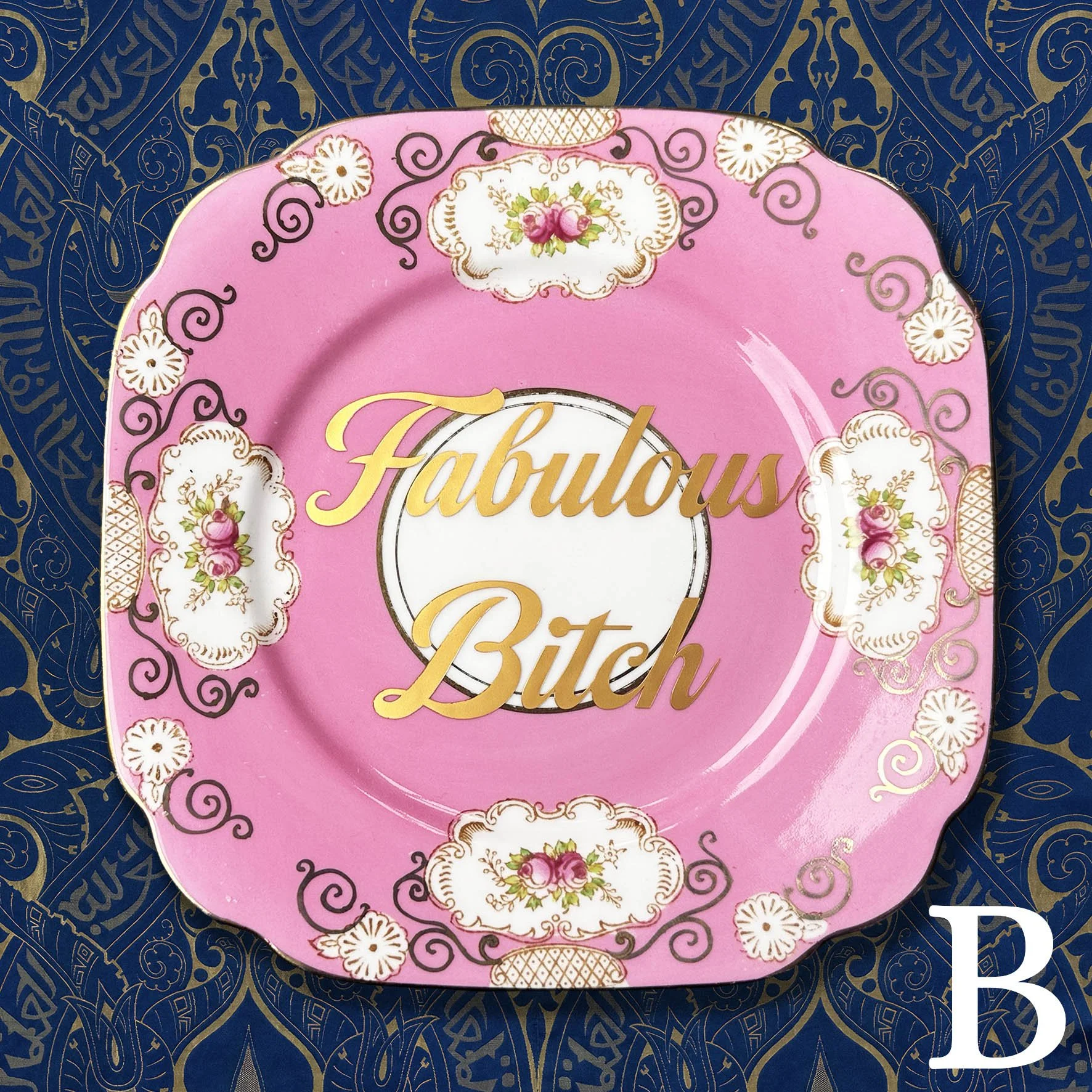 Fabulous Bitch - Decorative Plate