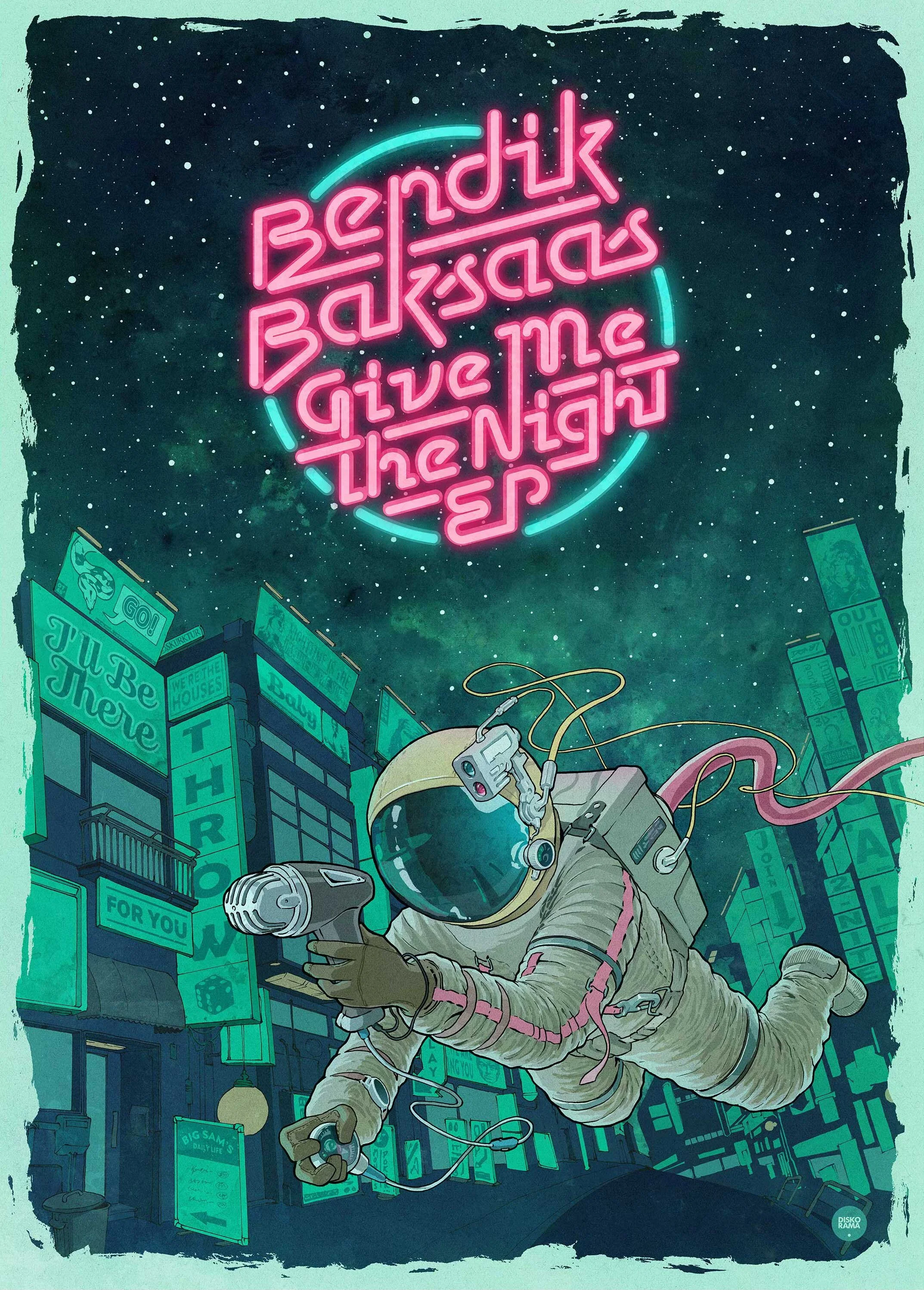 A neon sign reads 'Bendix Baksares give me the night SP'. An astronaut in a space suit holding a game controller floats in a city street with digital billboards in a cyberpunk style, under a starry sky.