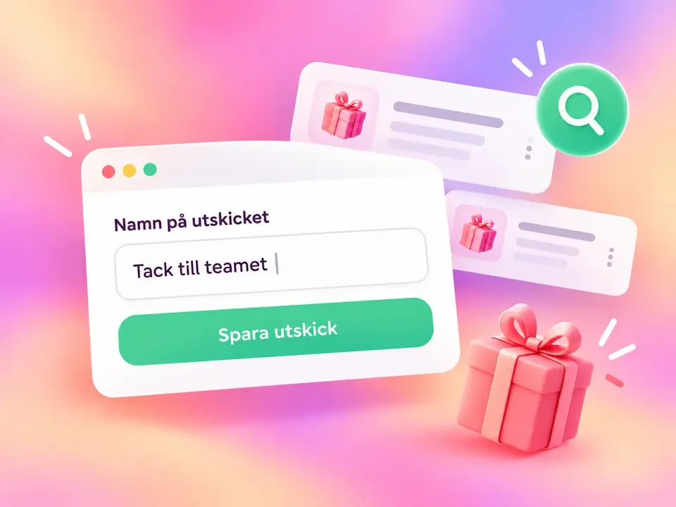 Ett utskick får namnet Tack till teamet och kan hittas i listan över utskick.