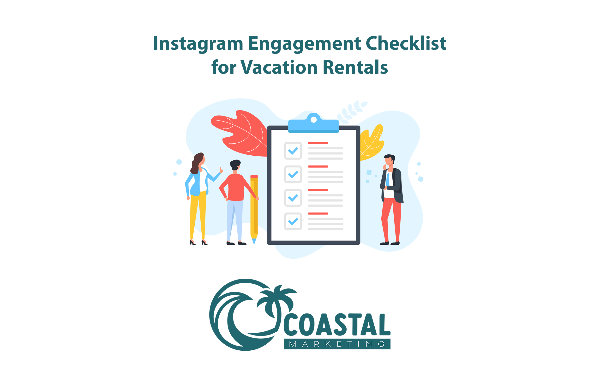 Instagram Engagement Checklist for Vacation Rentals