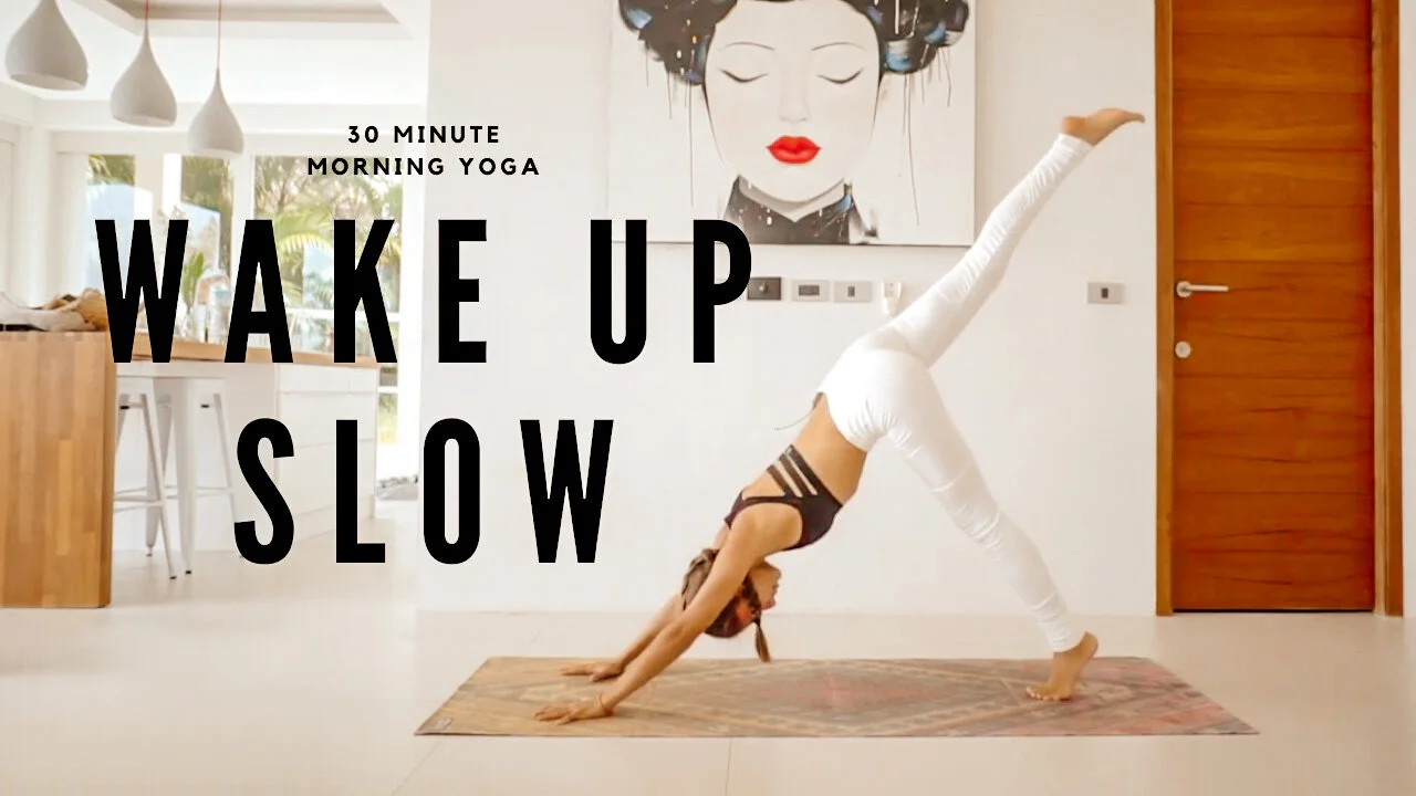Wake up Slow - 30 Minute Morning Gentle Vinyasa Flow 