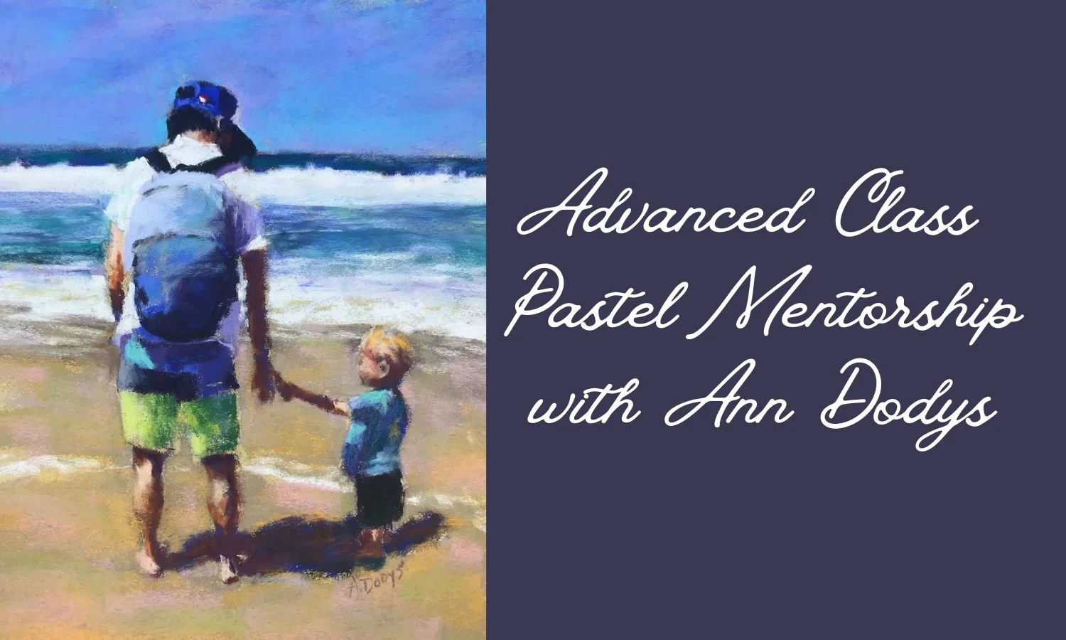 Advanced Class Pastel Mentorship