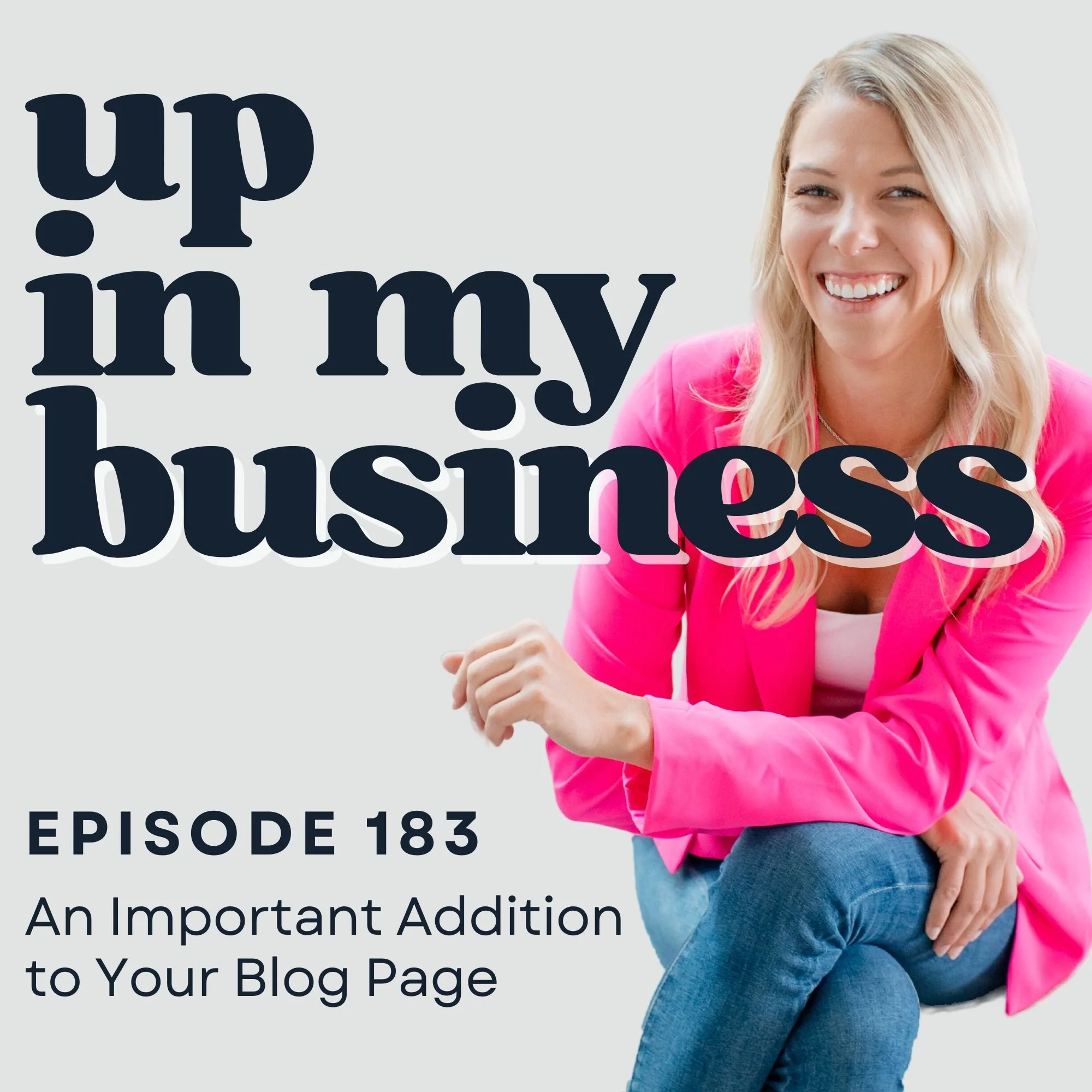 Episode 183: An Important Addition to Your Blog Page