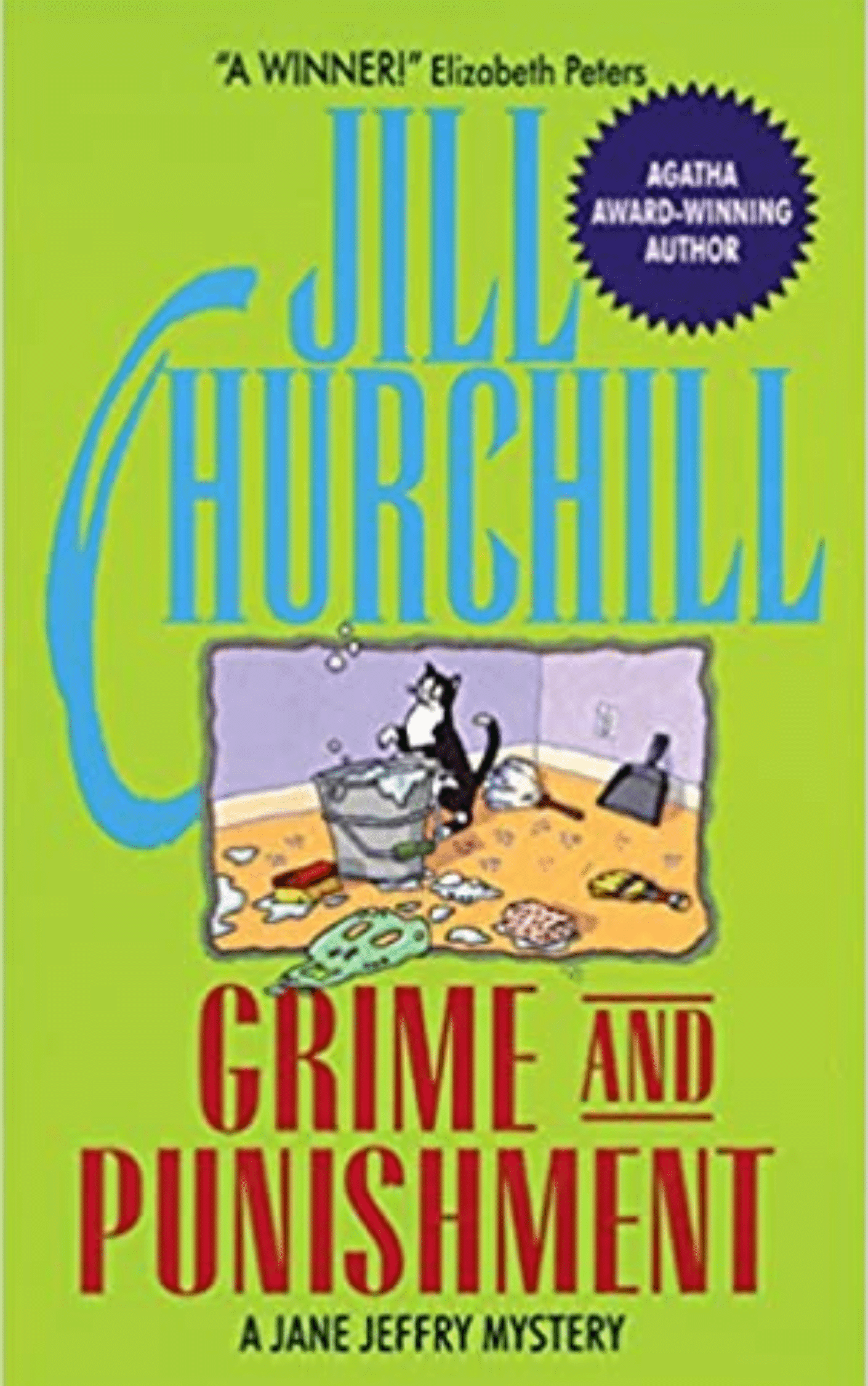 Grime and Punishment by Jill Churchill A Jane Jeffrey Mystery