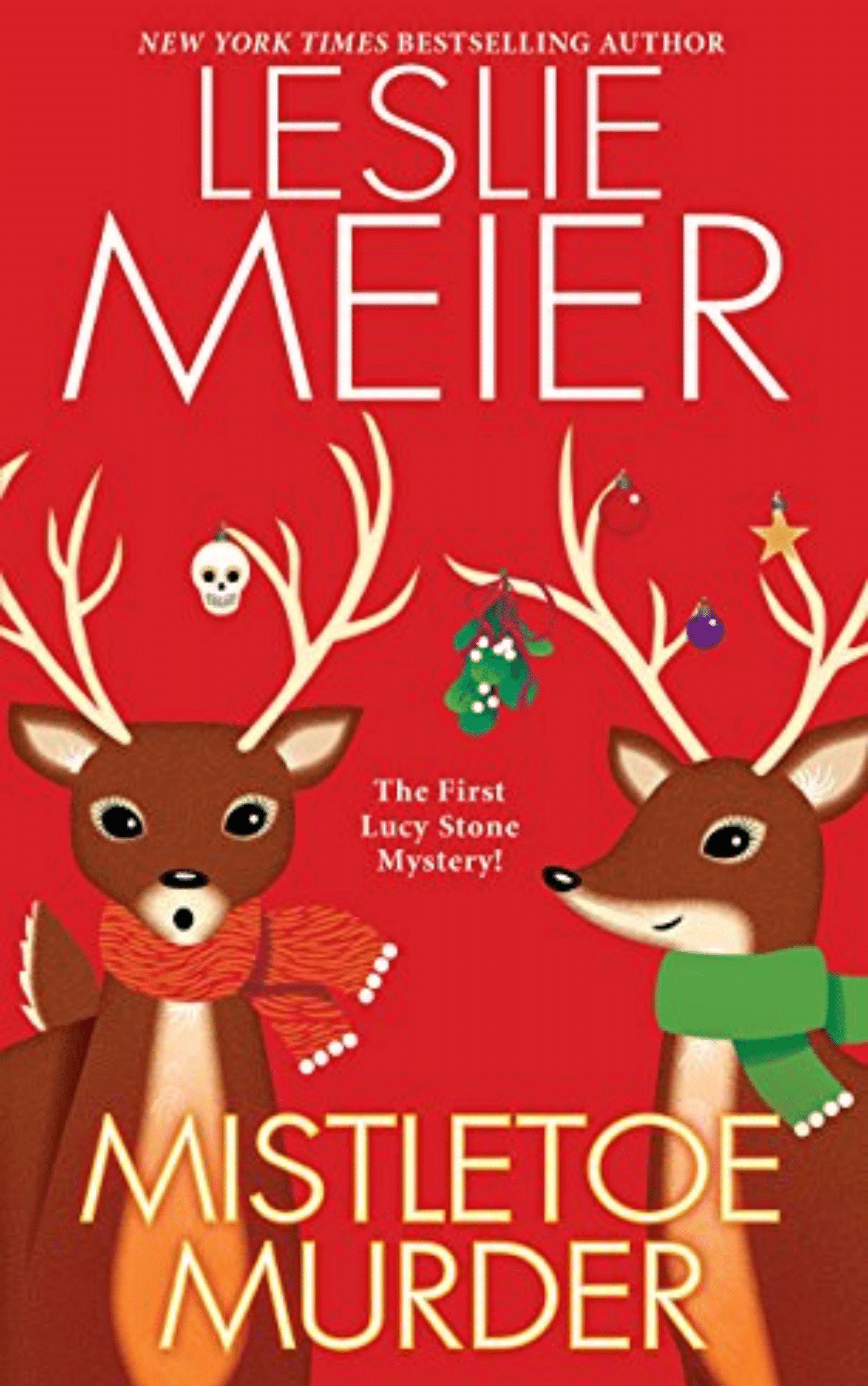 Mistletoe Murder by Leslie Meier A Lucy Stone Mystery