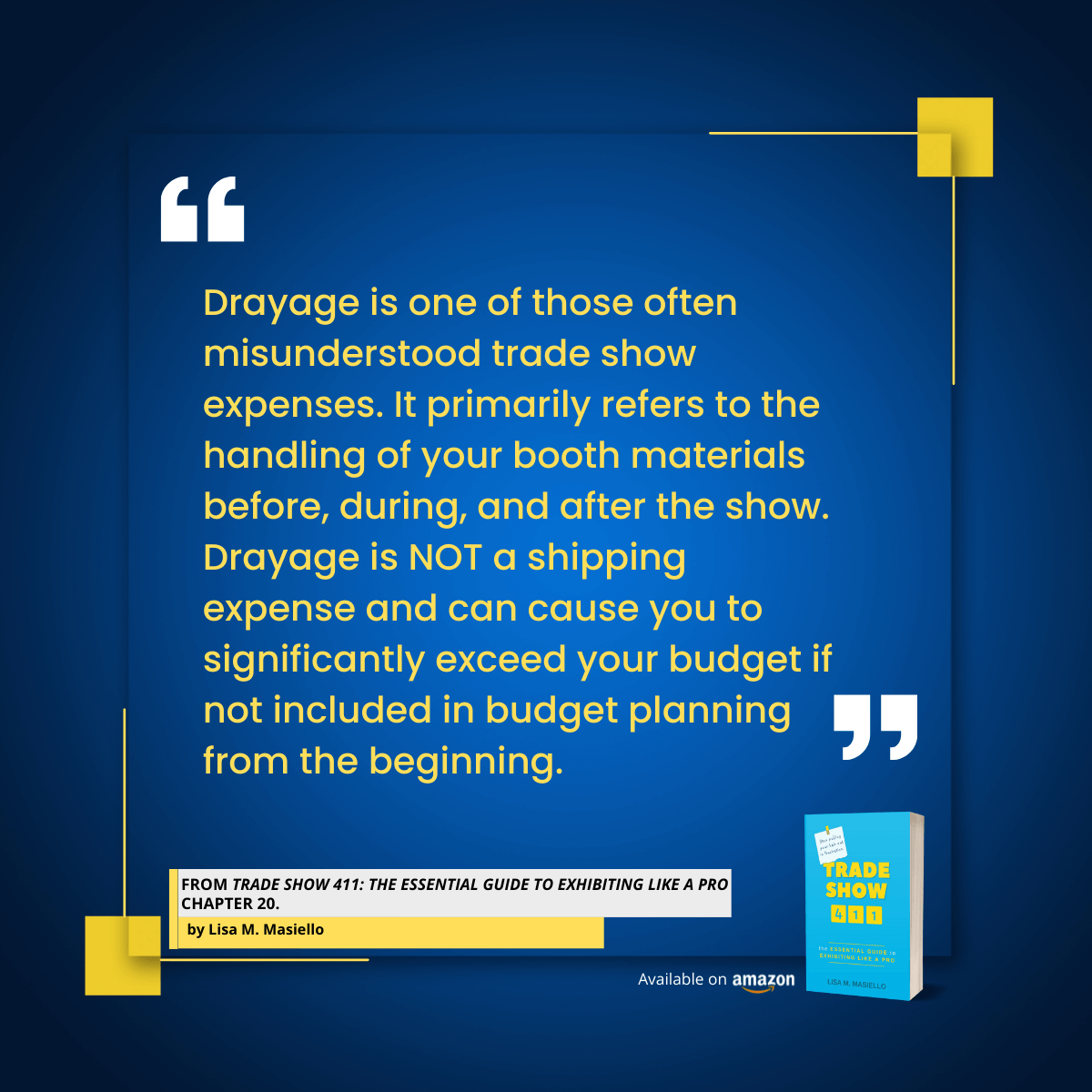 Quotation image explaining how drayage is a misunderstood trade show expense.
