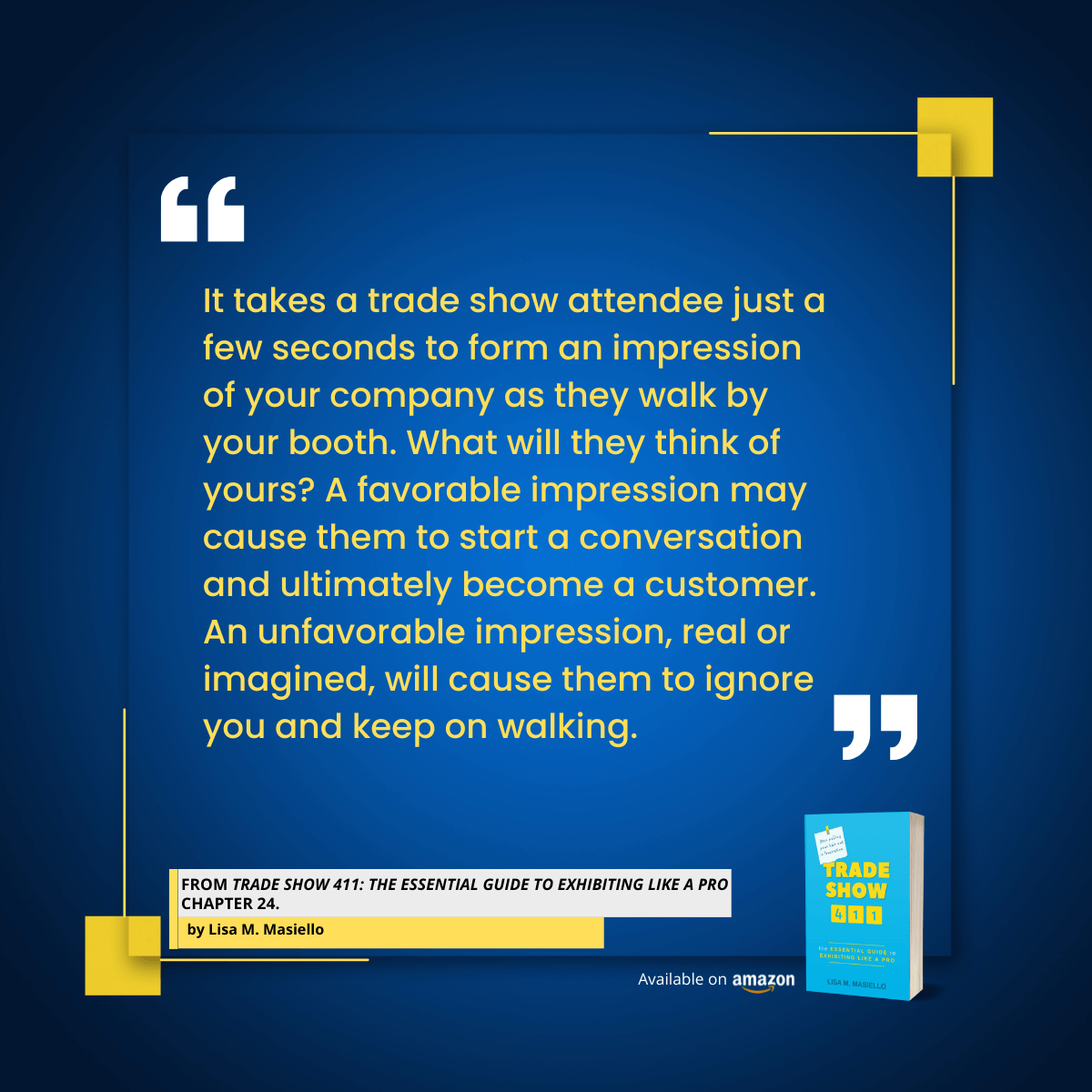 Quotation explaining trade show exhibitor booth etiquette.
