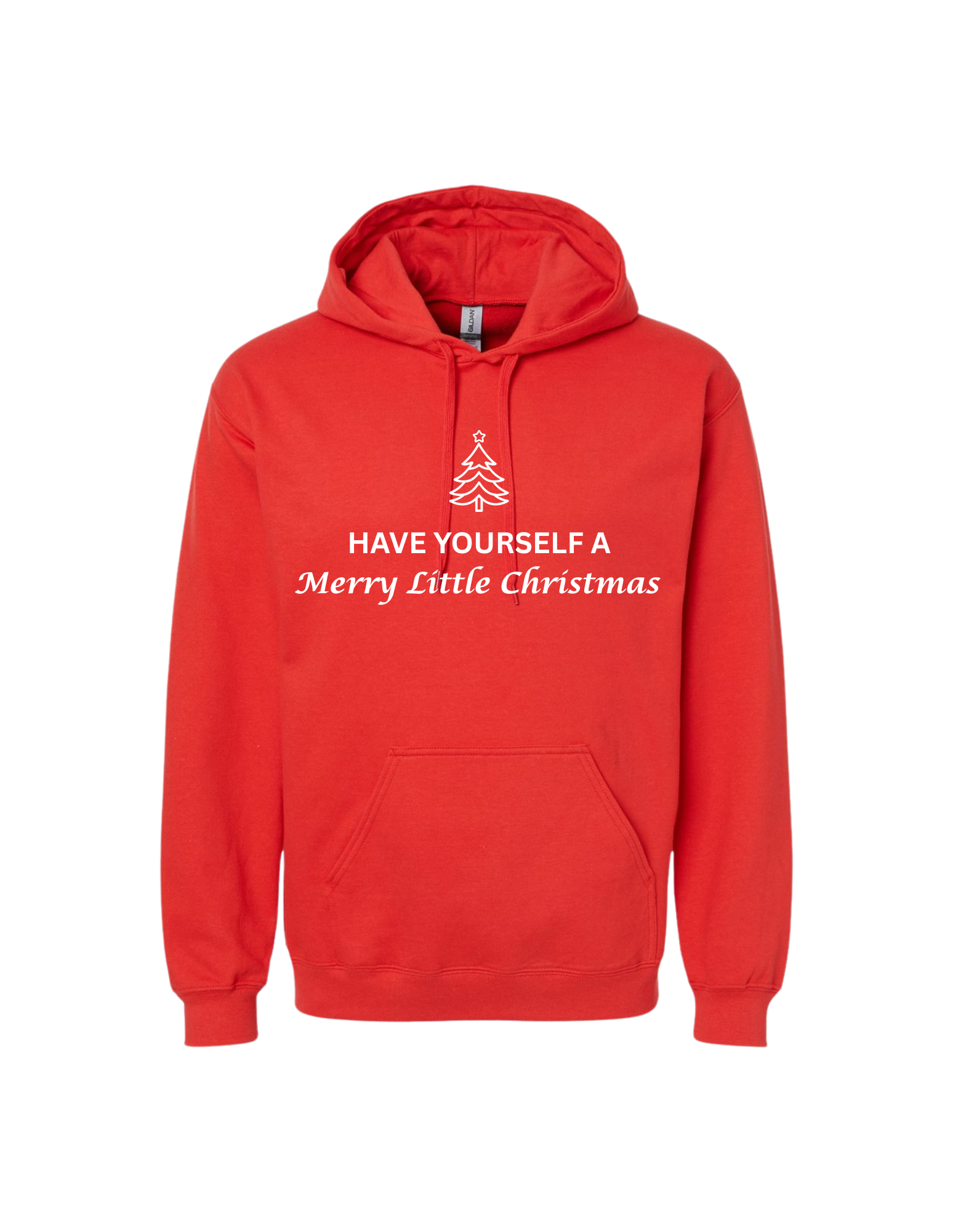 Have Yourself A Merry Little Christmas Adult Hooded Sweatshirt