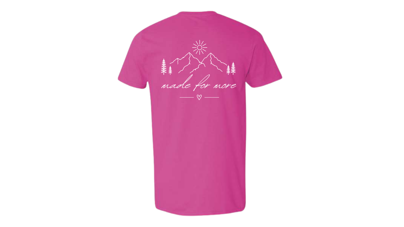 "Made For More" Adult Softstyle T-Shirt
