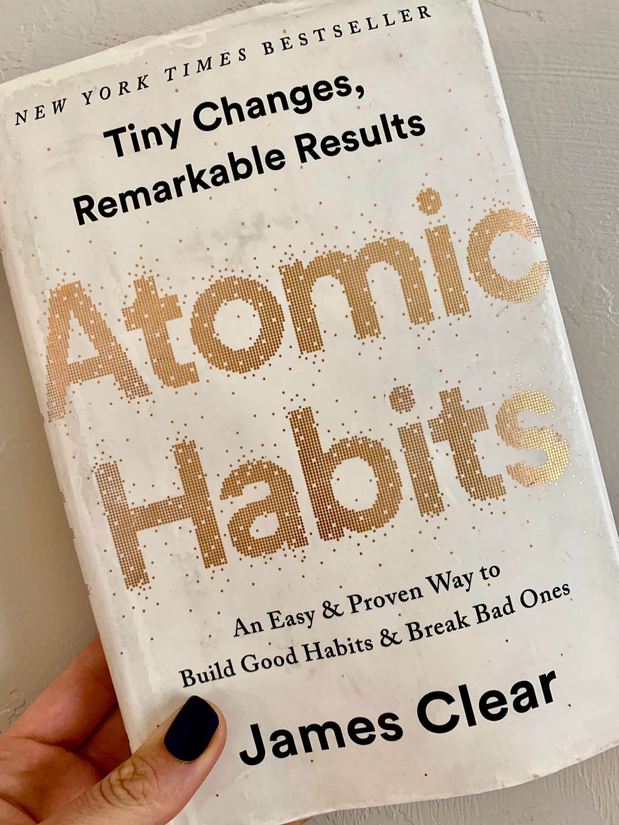 MY HABIT FAVORITE READ - ATOMIC HABITS — SIMPLY BALANCED YOU