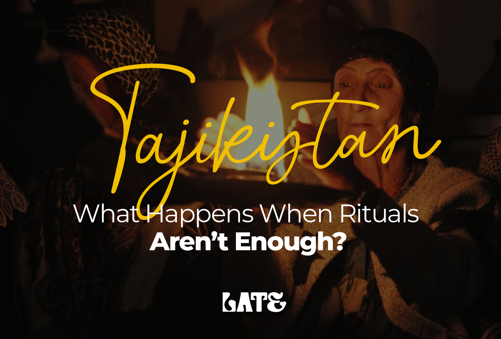TAJIKISTAN: What Happens When Rituals Aren’t Enough?