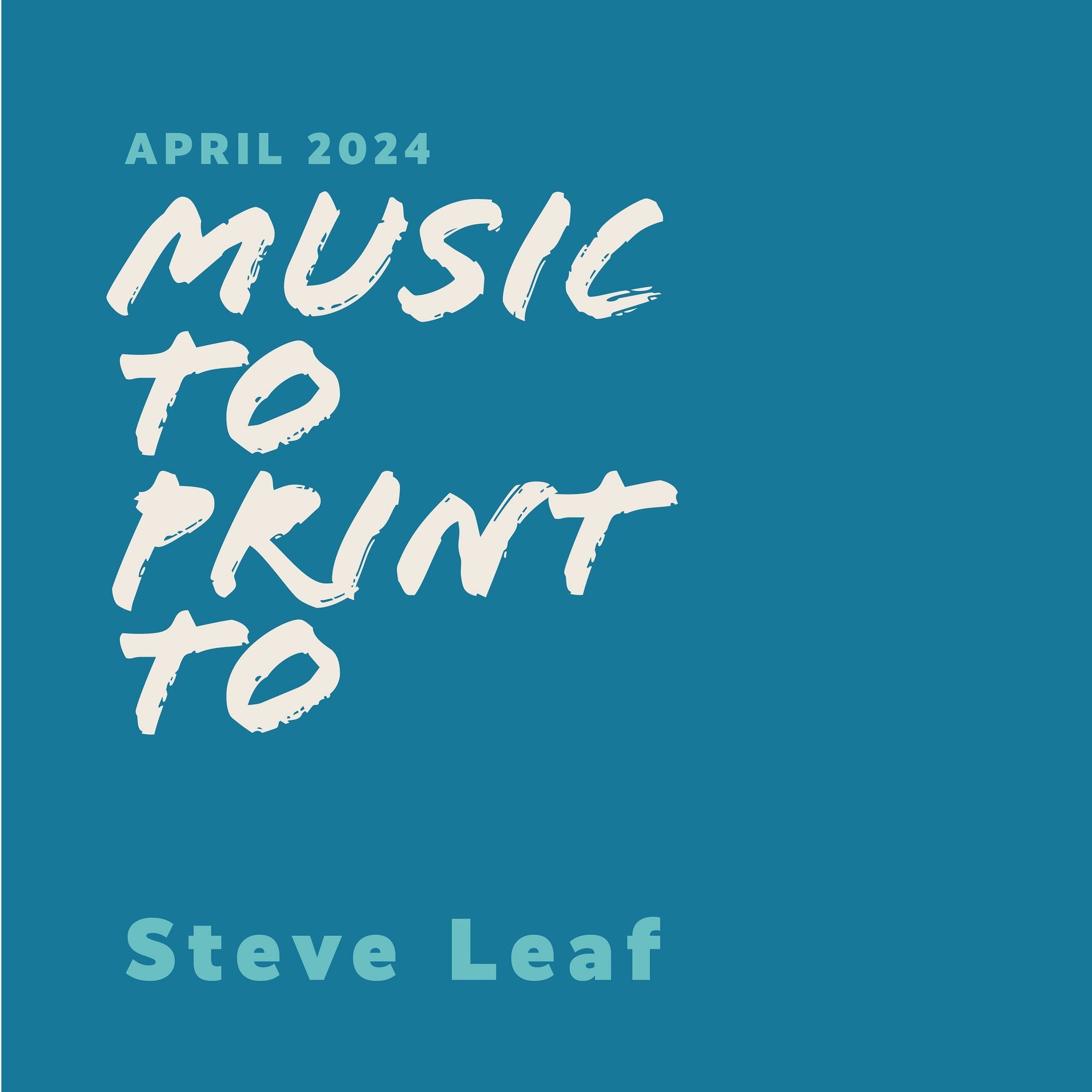 Music to Print to: Steve Leaf
&bull;
April&rsquo;s playlist is all about my up-for-anything, multi-instrument-playing, ice cream-loving pal, Steven Christopher Leaf. Steve is an amazing musician, he&rsquo;s so funny, and I&rsquo;m deeply in love with