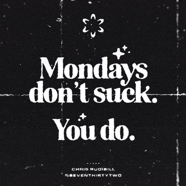 mondays.gif