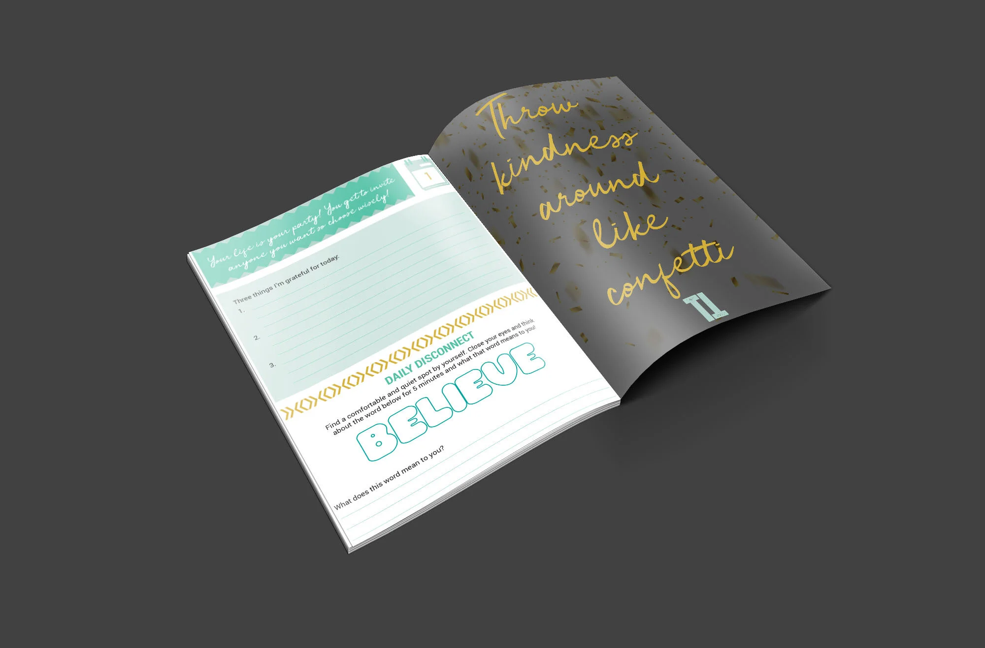 Open journal with the page titled 'Throw kindness around like confetti' and a section for gratefulness, a daily disconnect exercise, and space for reflections.