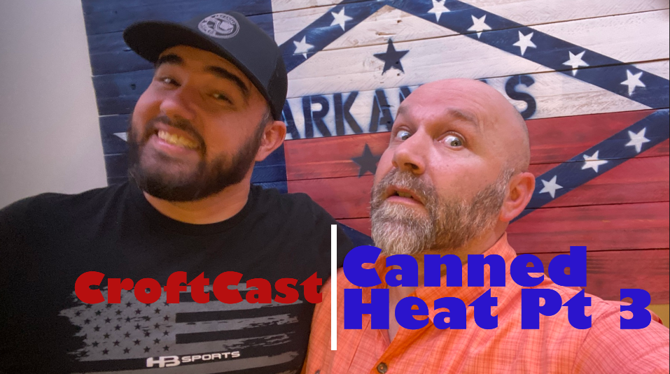CroftCast Ep #124 | Canned Heat - Part 3 - Decriminalization of Drugs