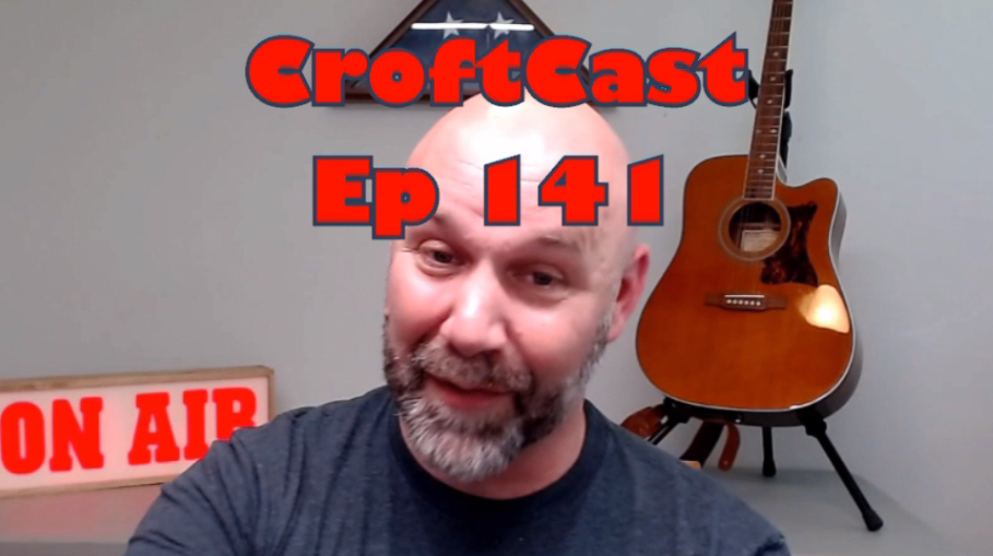 CroftCast Ep# 141 | Skin in the Game