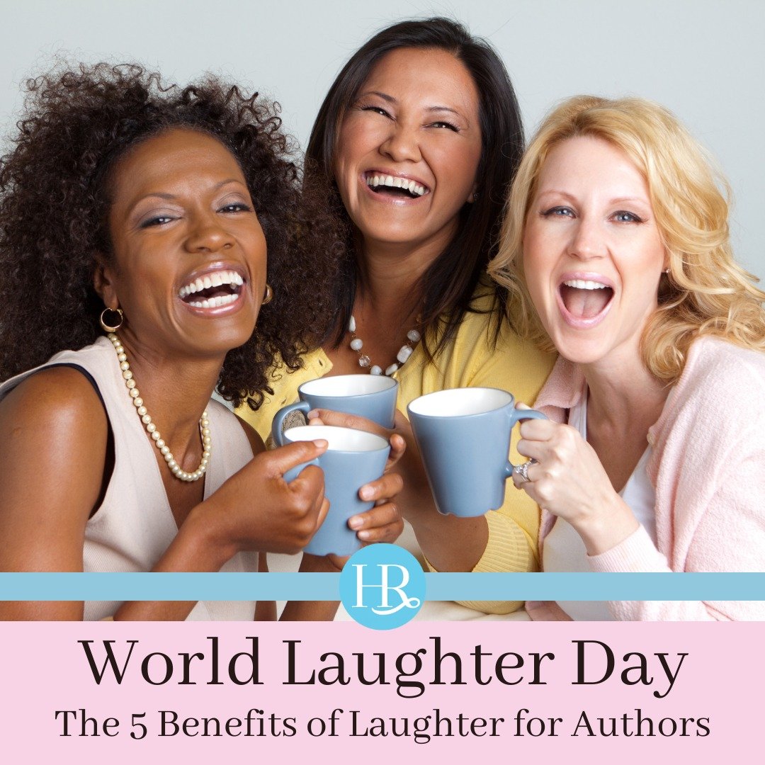 Did you know that May 5th is World Laughter Day? To celebrate, we're sharing &quot;5 Benefits of Laughter for Authors&rdquo; on our Author's Corner page. Head over to www.harpethroad.com and click on &quot;Author's Corner&quot; in the navigation. Hap
