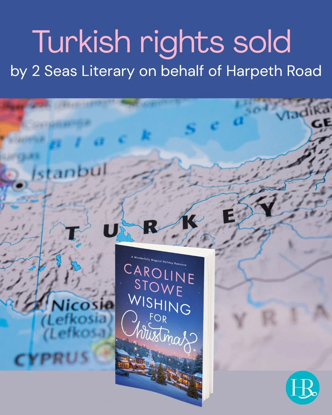 What fabulous news! @author_carolinestowe's Wishing for Christmas will be translated into Turkish, thanks to the wonderful ladies at @2seasagency!