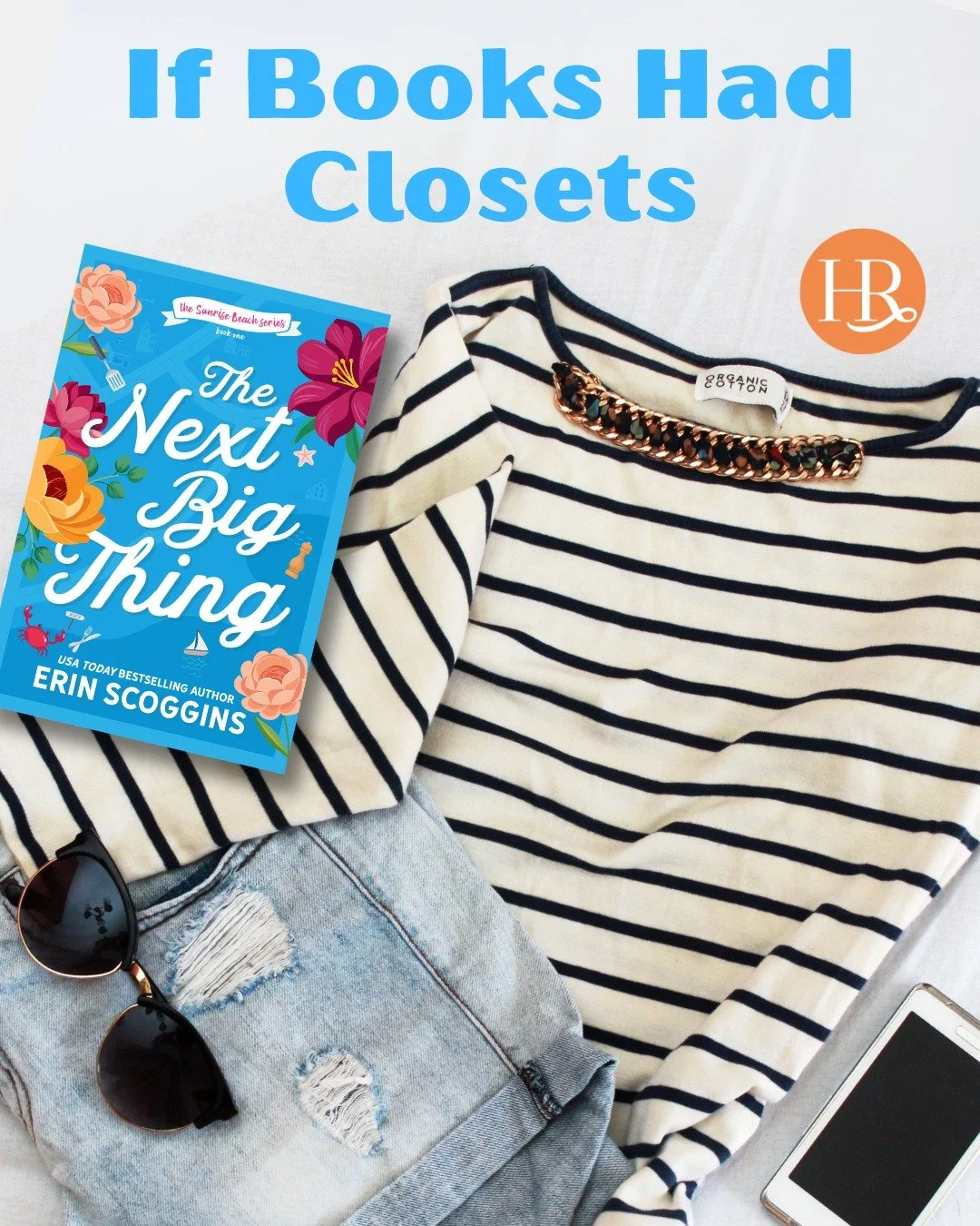 The Next Big Thing by @erinscoggins has got style! 😎

If it had its own closet, there would be casual beachy outfits inside, like this cute navy and white striped shirt, jean shorts, and sunglasses! What&rsquo;s your favorite part of this book&rsquo