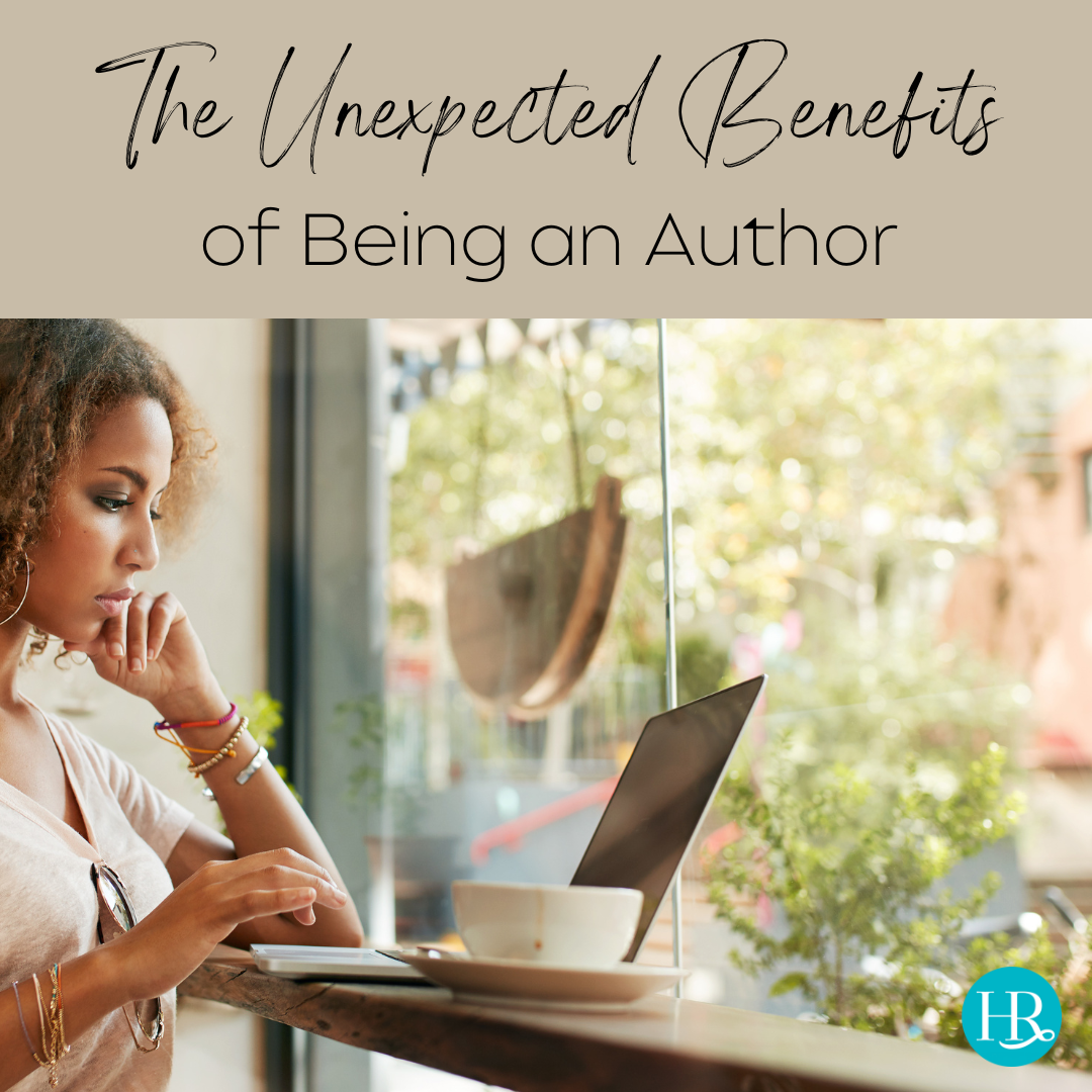 The Unexpected Benefits of Being an Author — Harpeth Road The Unexpected Benefits of Being an Author — Harpeth Road