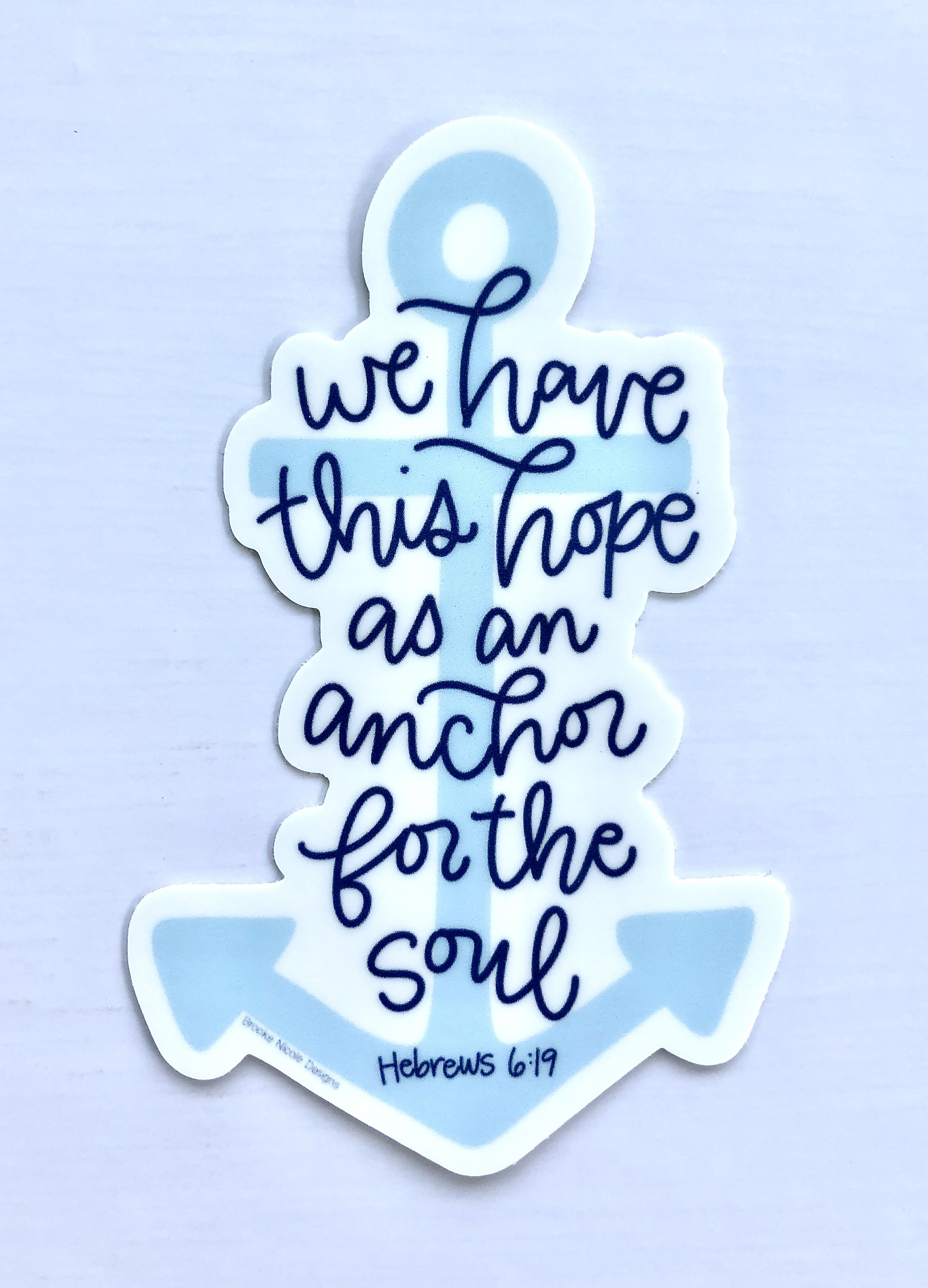 We Have This Hope Anchor Sticker