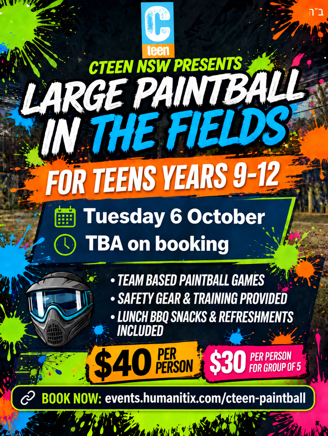CTeen NSW – Large Paintball in the Fields! Open to teens in Years 9–12, enjoy team-based paintball games, plenty of action and a great day out with friends. All safety gear and training is provided, along with a BBQ lunch, snacks and refreshments.