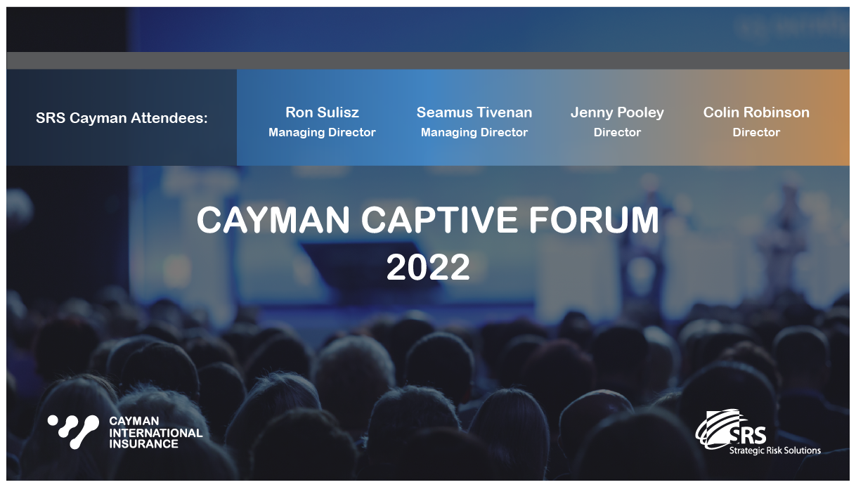 Audience attending the Cayman Captive Forum 2022, with leaders listed at the top and branding for Cayman International Insurance and SRS Strategic Risk Solutions.