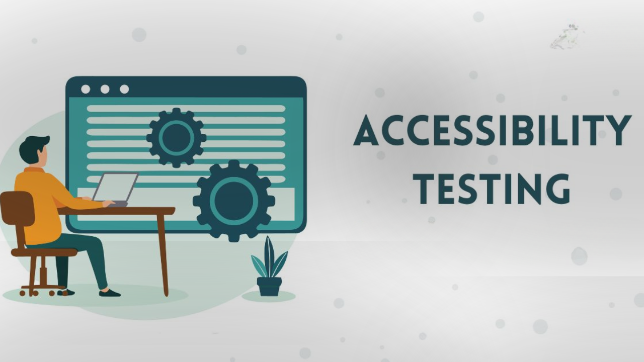 Accessibility Testing