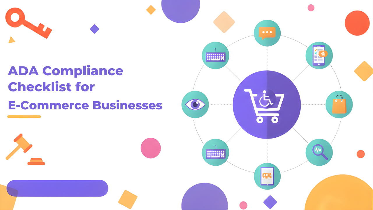 ADA Compliance Checklist for Ecommerce Businesses
