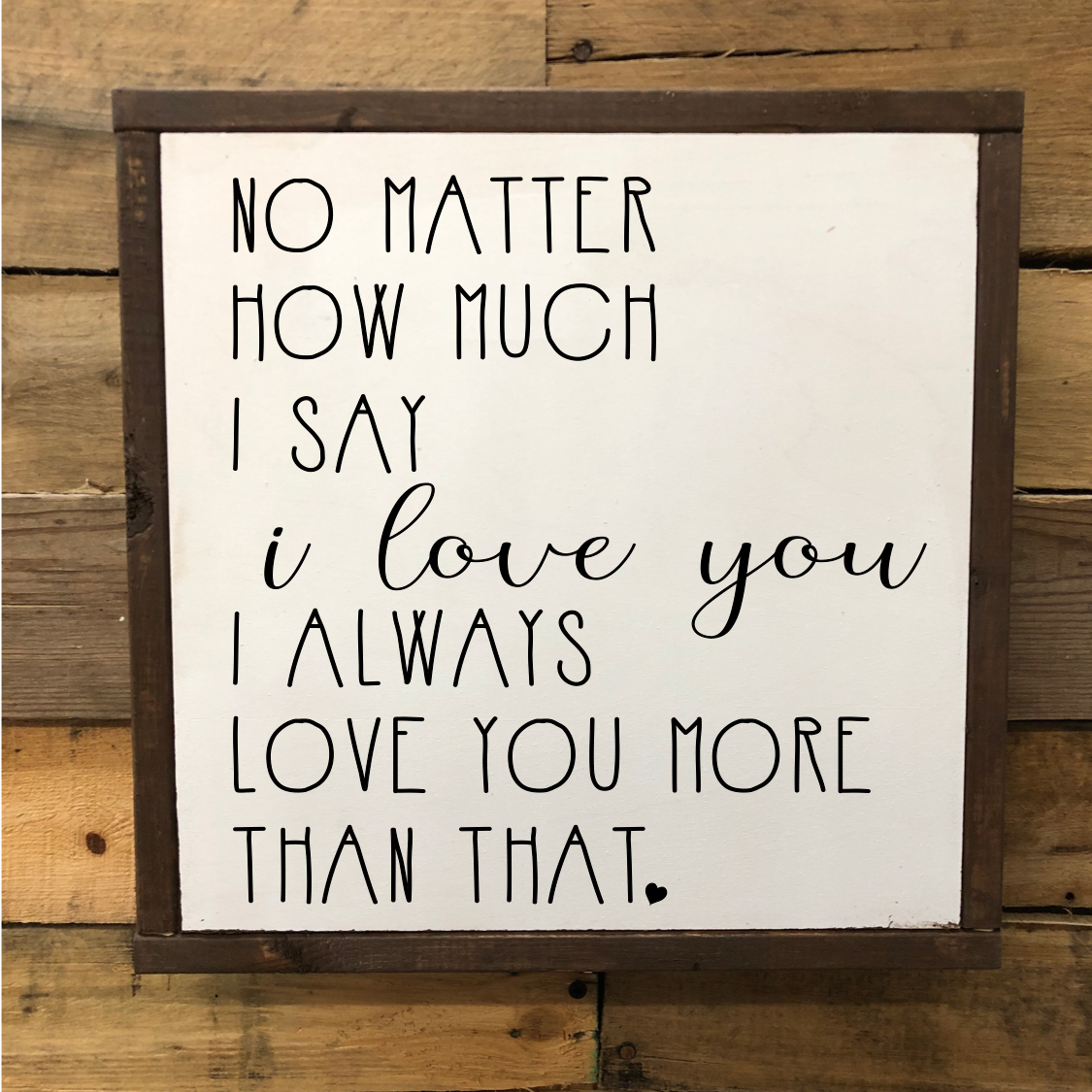 i love you more than that.png