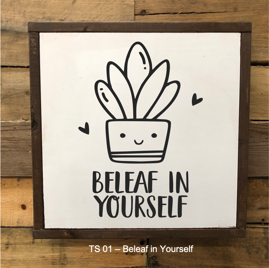 TS 01 Beleaf in Yourself.png