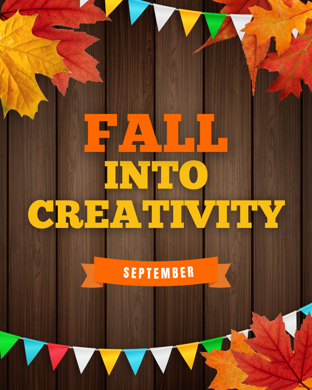 Fall into Creativity