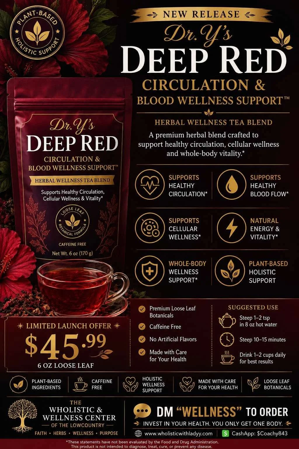 Dr. Y’s Deep Red Circulation & Blood Wellness Support™ Herbal Wellness Tea Blend – Premium Loose Leaf Botanical Formula (6 oz)